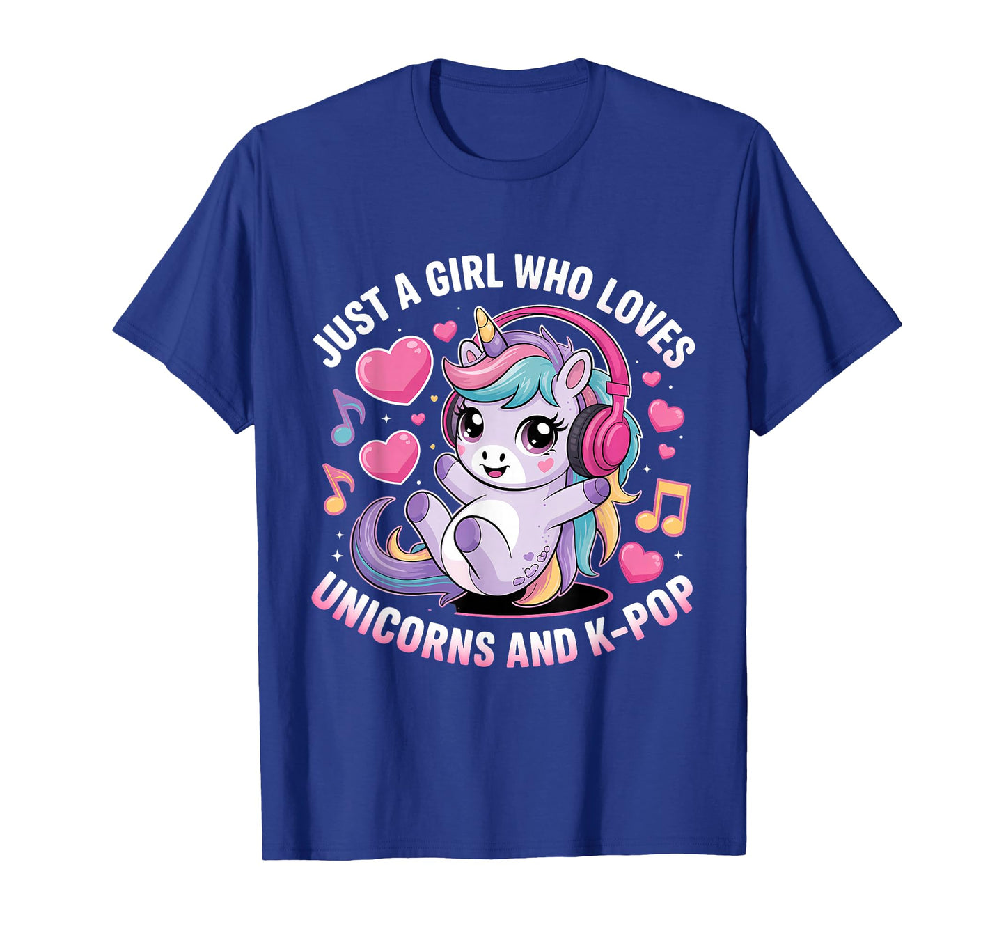 Just A Girl Who Loves Unicorns and K-Pop Girl K Pop Kpop T-Shirt