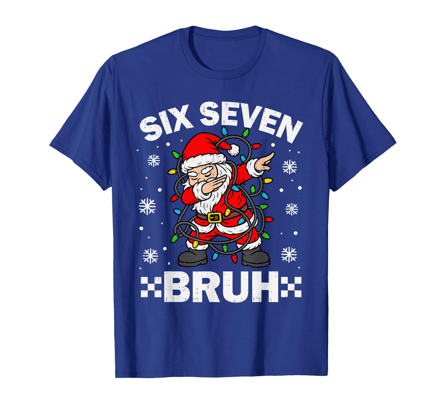 67 Six Seven Bruh Christmas 6 7 Meme Slang Xmas Men Boy Kids T-Shirt