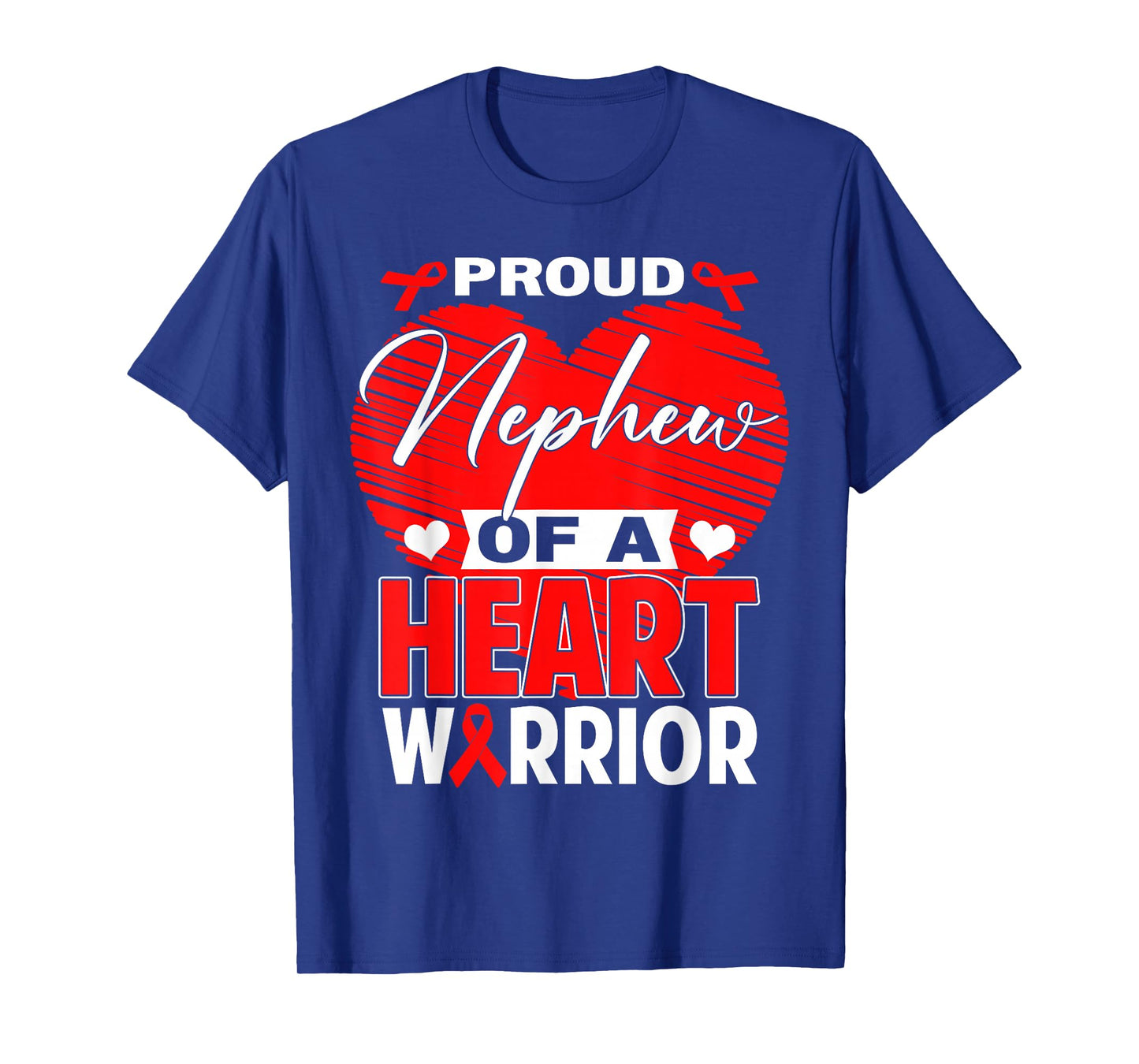 Proud Nephew of Heart Warrior Heart Disease Awareness T-Shirt
