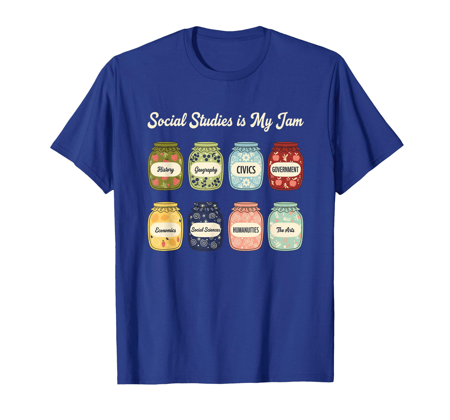 Teacher - Social Studies is My Jam History Civics & More T-Shirt