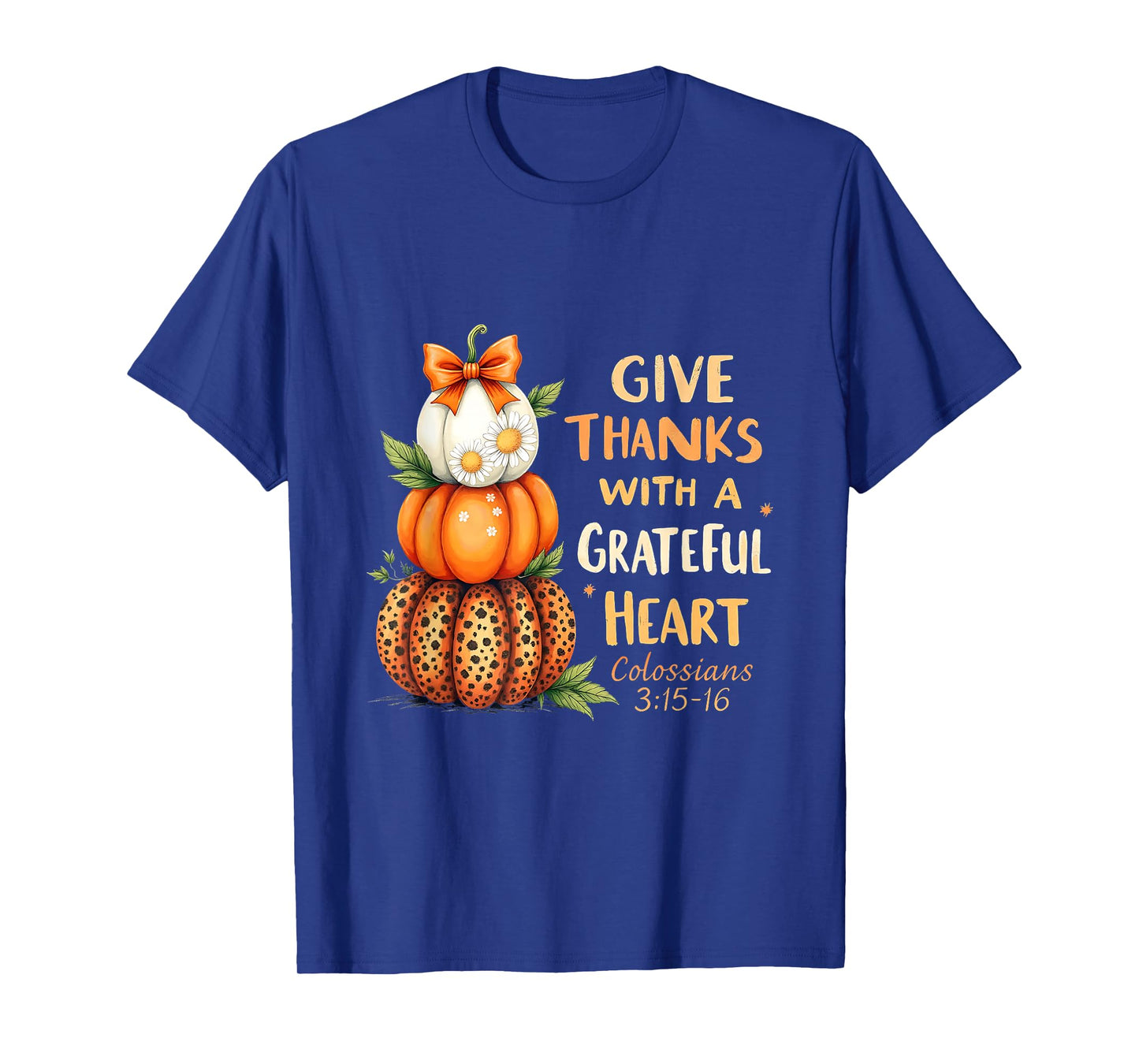 Pumpkin Thanksgiving Coquette Give Thanks to The Lord Fall T-Shirt