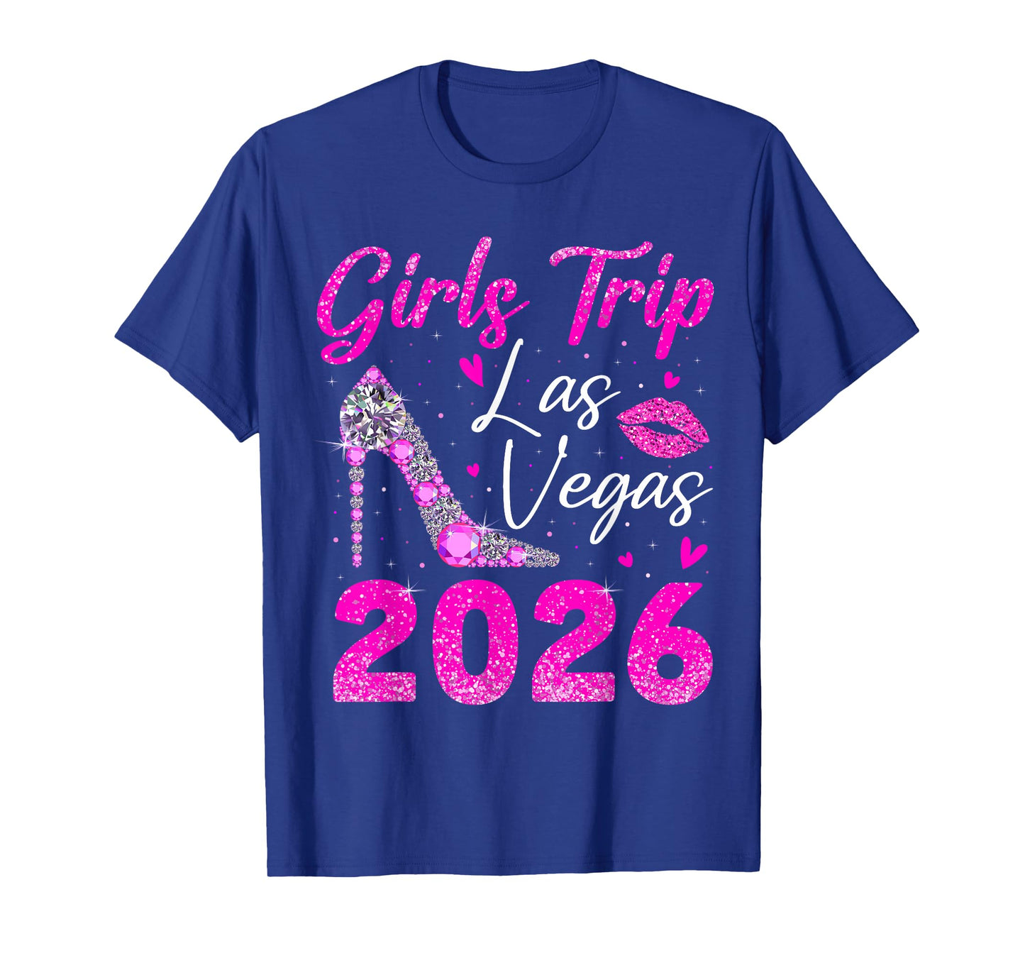 Girls Trip Las Vegas 2026 Women Girls Weekend Trip to Vegas T-Shirt