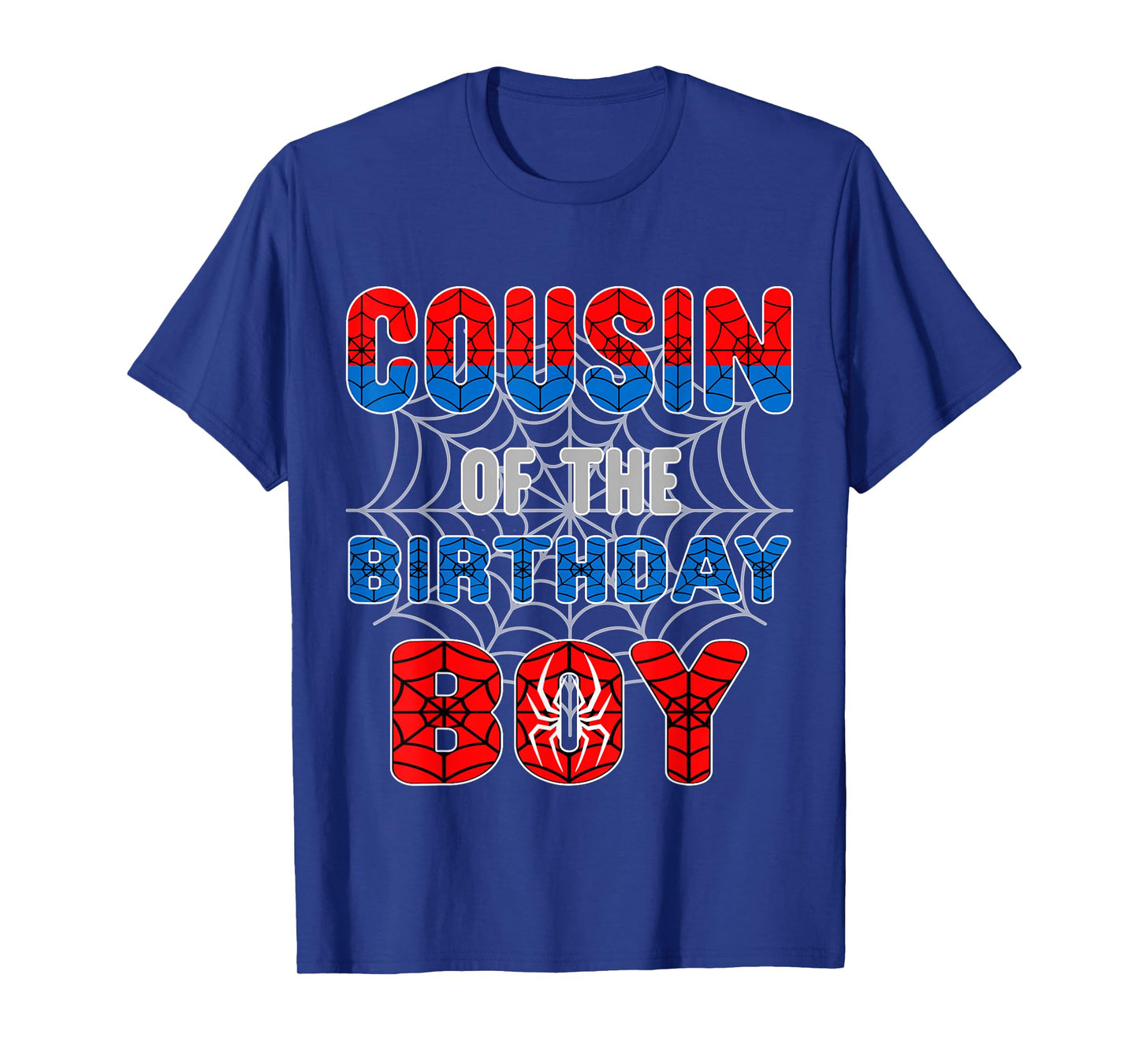 Spider Web Birthday Party Cousin of The Birthday Boy T-Shirt