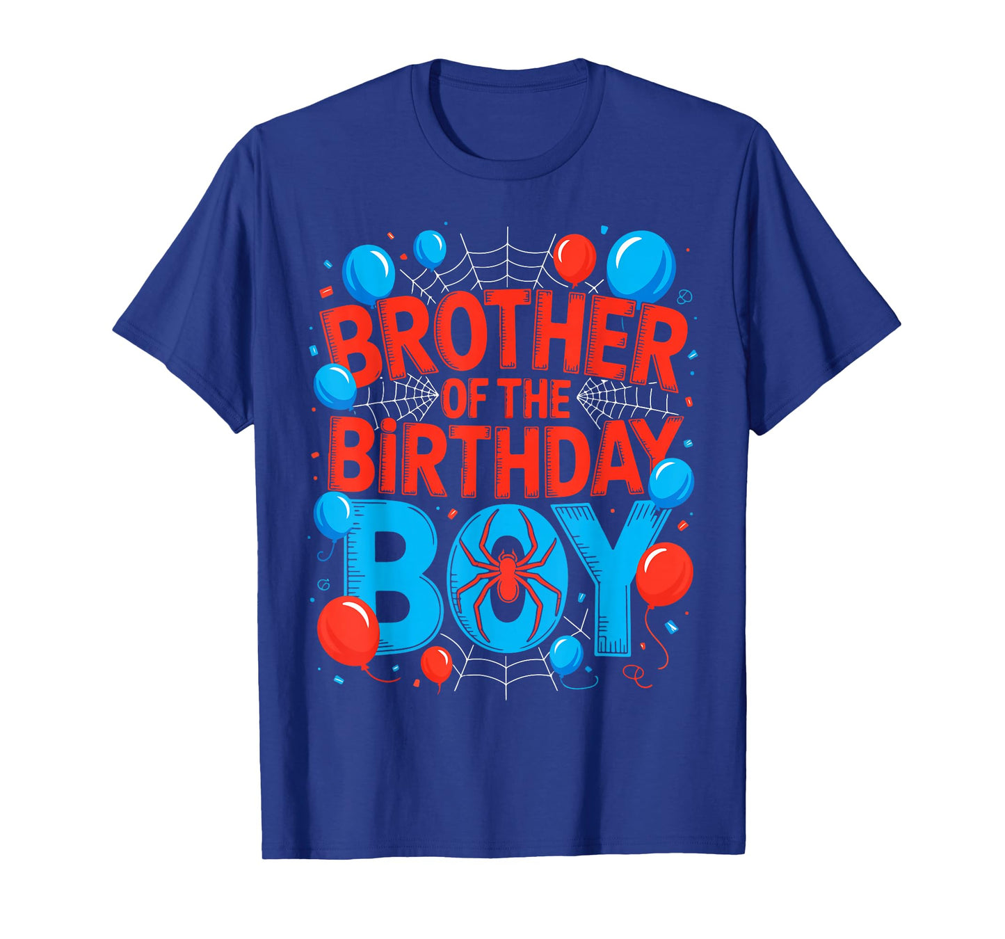 Brother of The Birthday Boy Spider Web Party T-Shirt