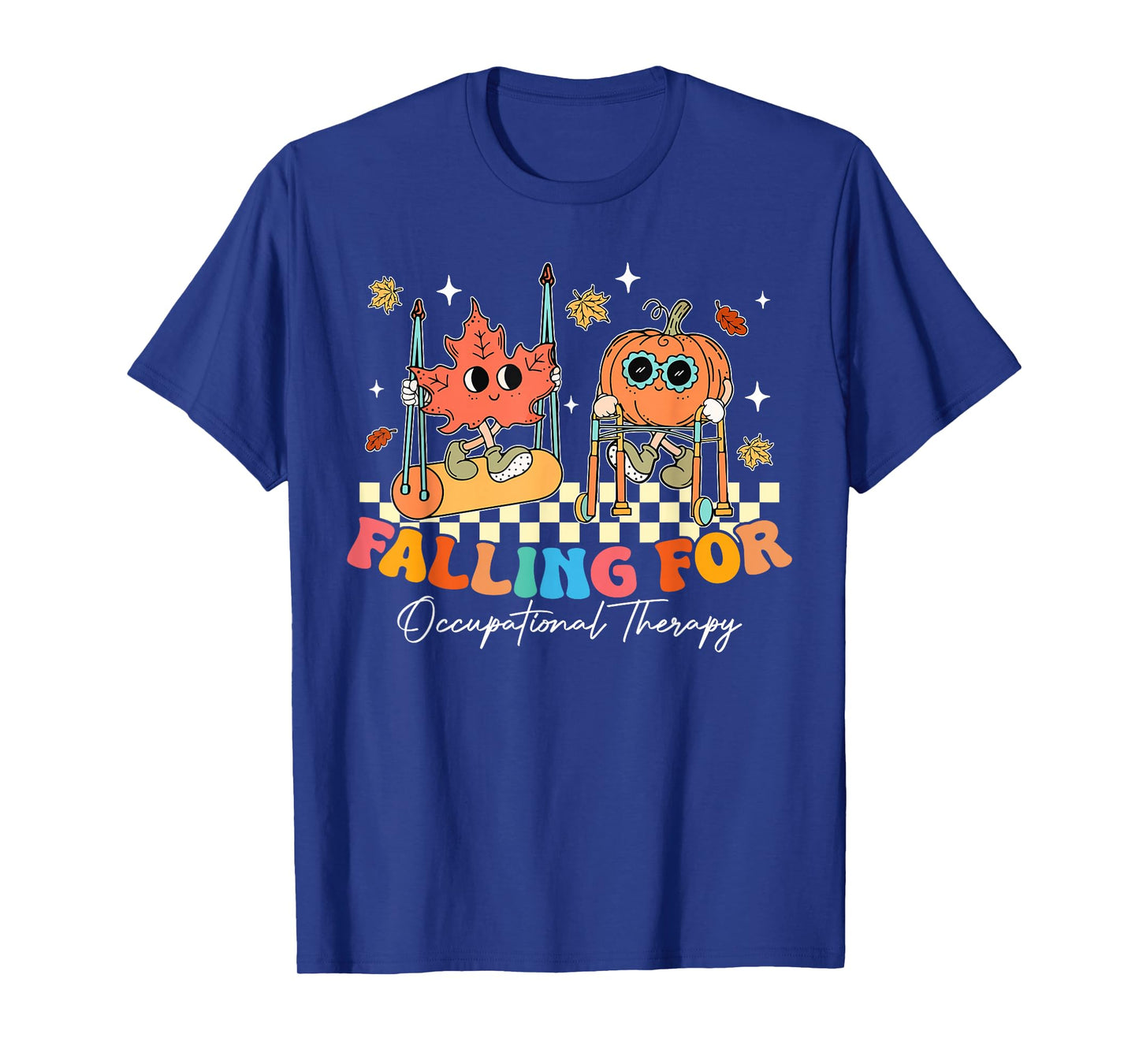 Falling for Occupational Therapy OT OTA Pumpkin Fall Autumn T-Shirt