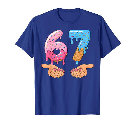 Six Seven Ice Cream Drip 67 Hands Meme 6 7 T-Shirt