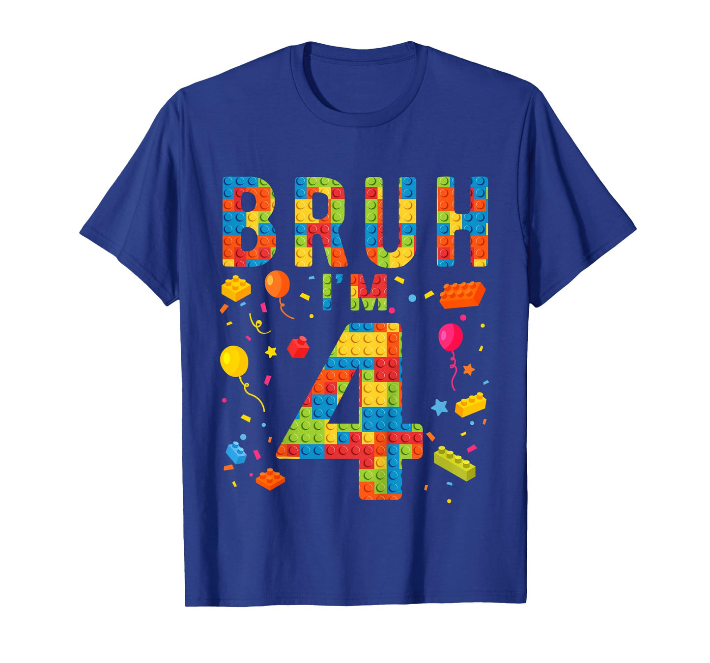 Kids 4 Year Old Building Blocks Bruh 4th Birthday Boy T-Shirt