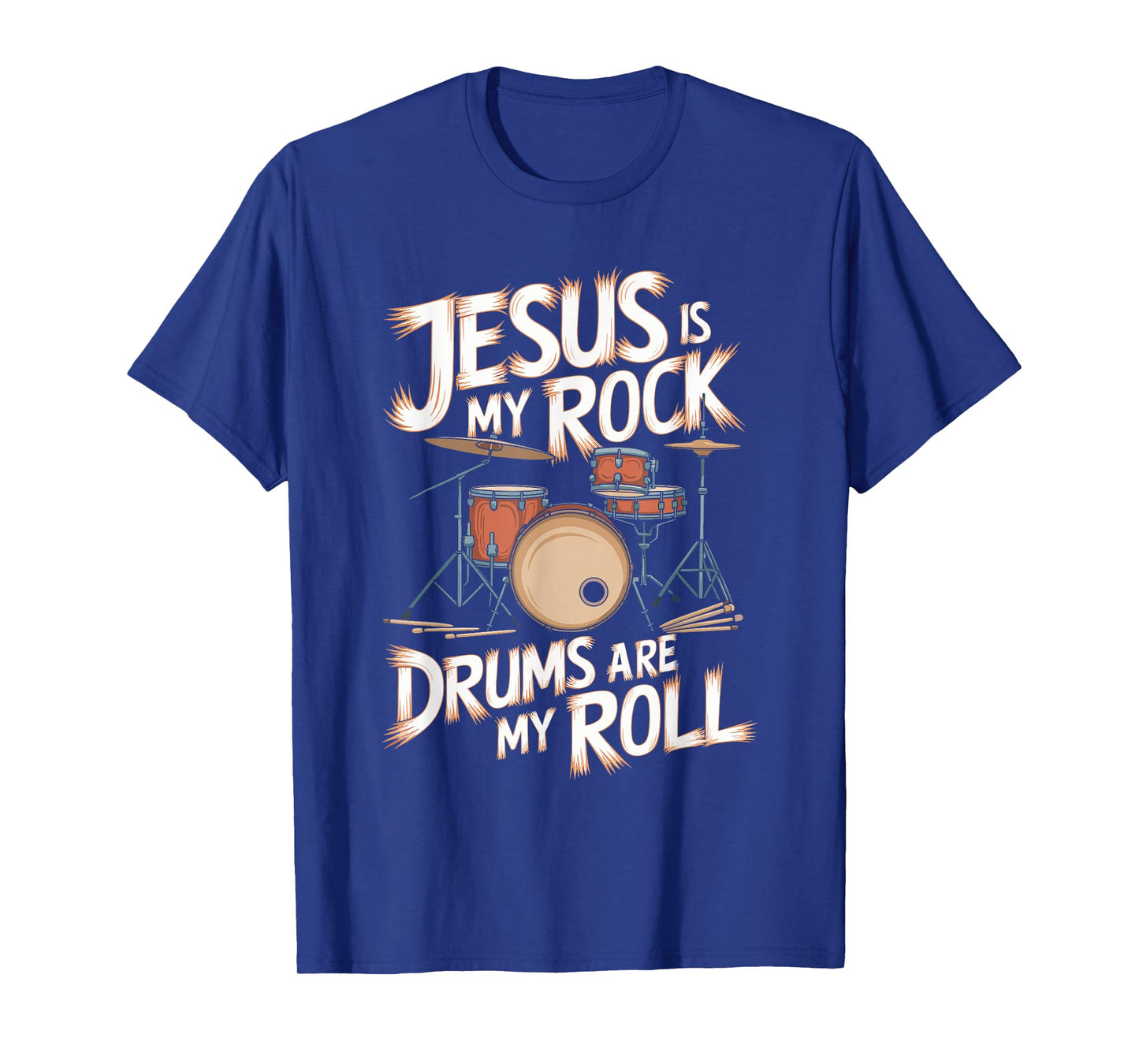 Jesus is My Rock Drums are My Roll T-Shirt