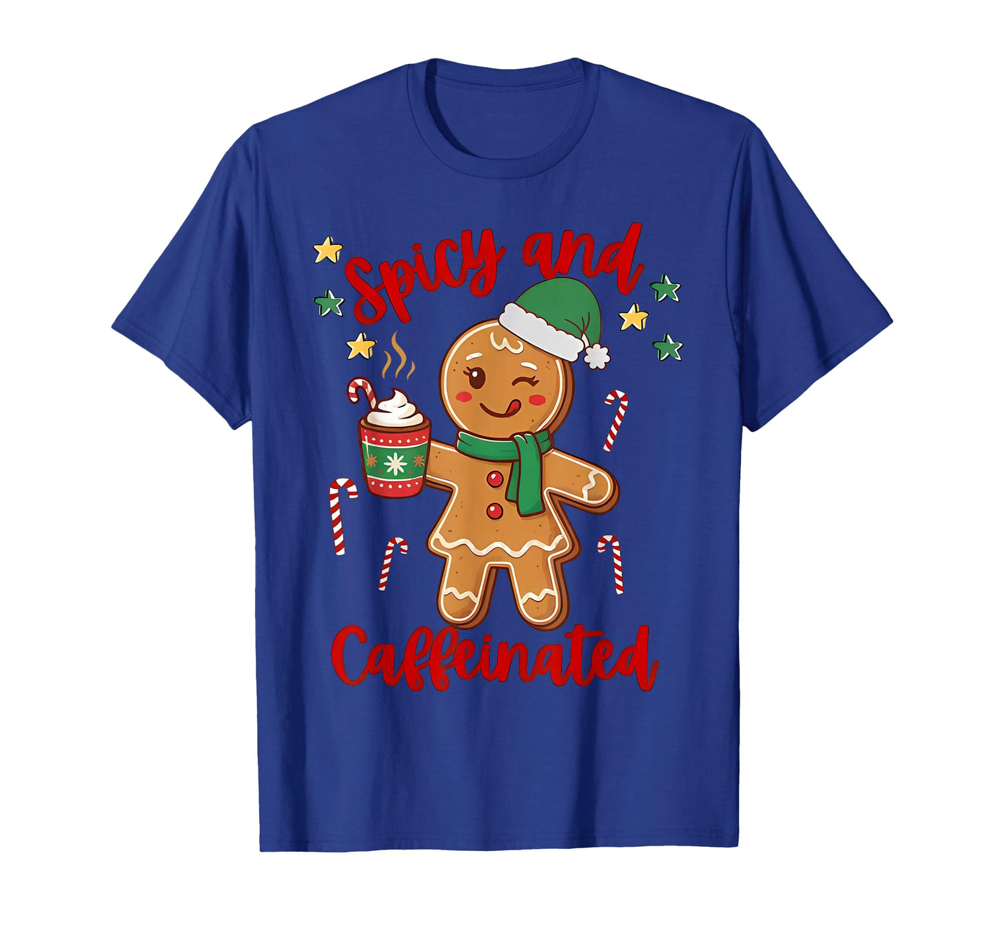 Spicy and Caffeinated Gingerbread Coffee Christmas Holiday T-Shirt