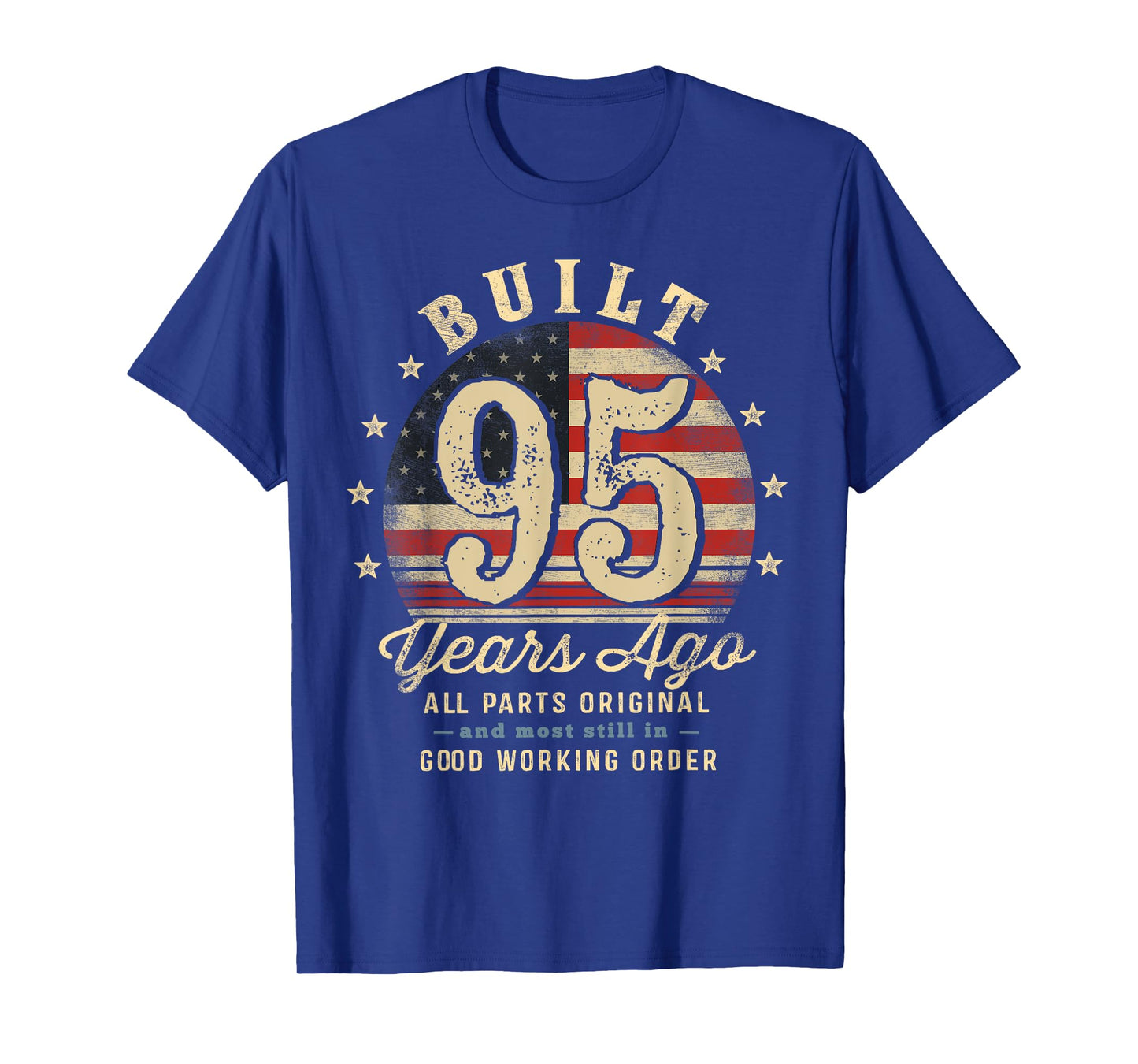 Built 95 Years Ago Funny 95th Birthday USA Flag T-Shirt