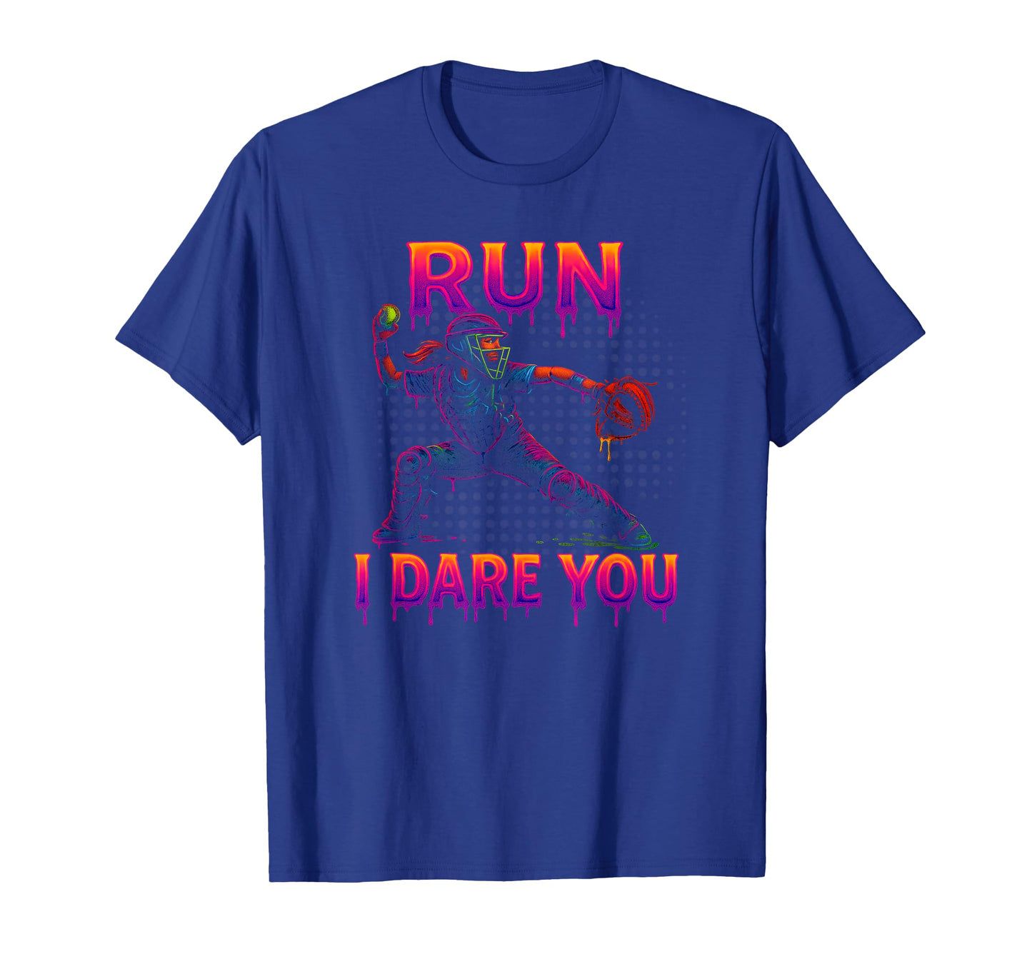 Softball Catcher Run I Dare You Colorstorm Drip Identity T-Shirt