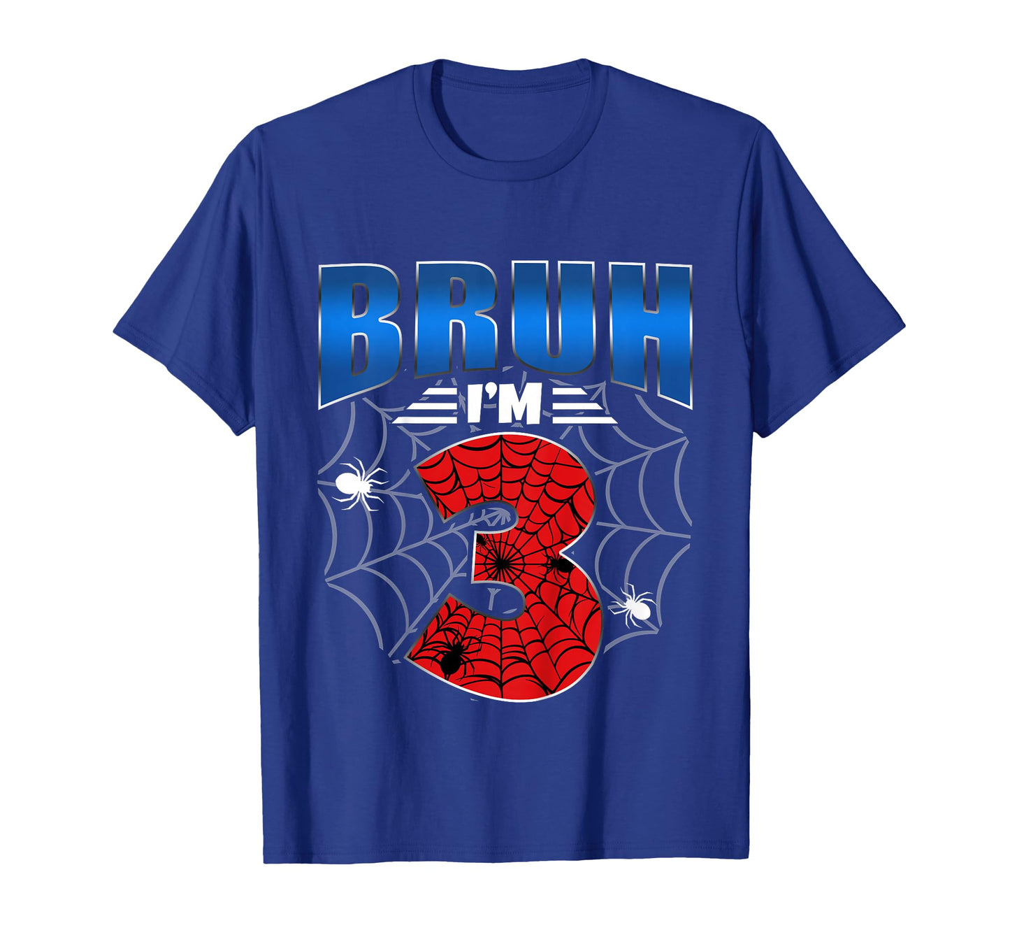 Kids Bruh I'm 3 Year Old Three Funny 3rd Birthday Boys Spider Web T-Shirt
