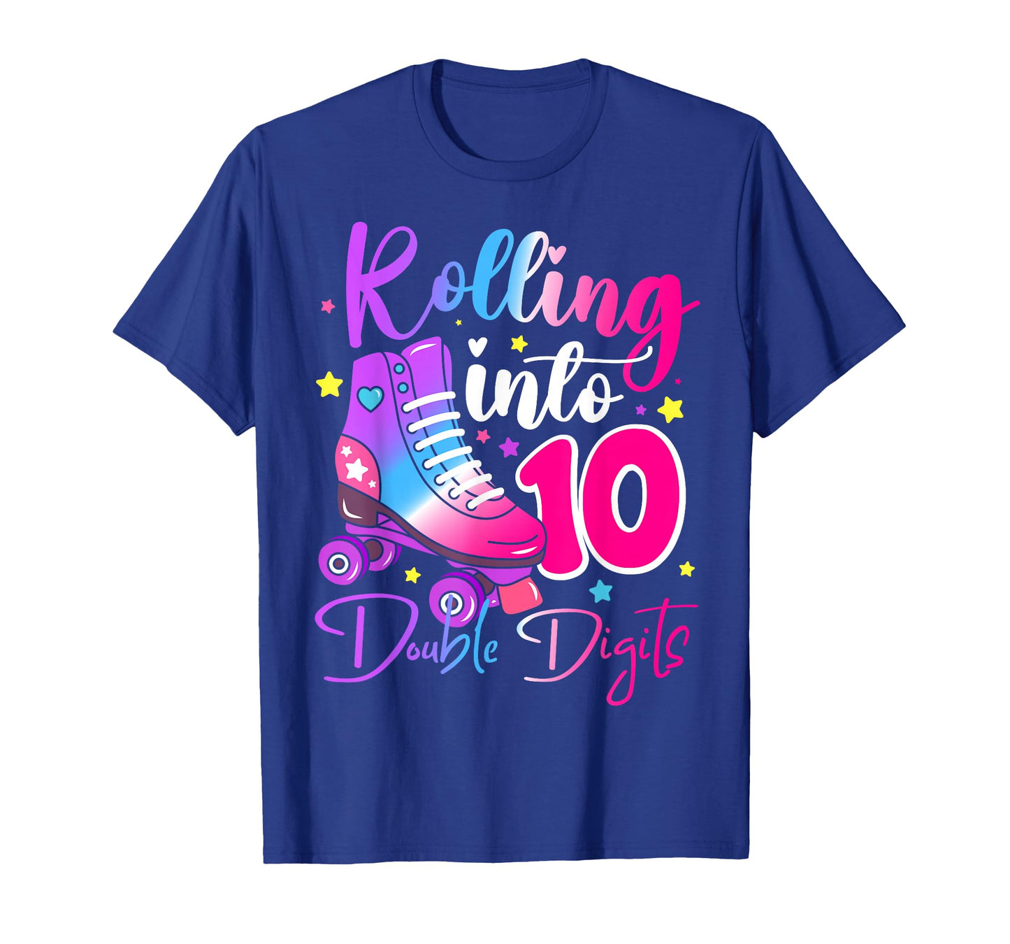 10 Years Old Birthday Girl Rolling Into 10th Double Digits T-Shirt