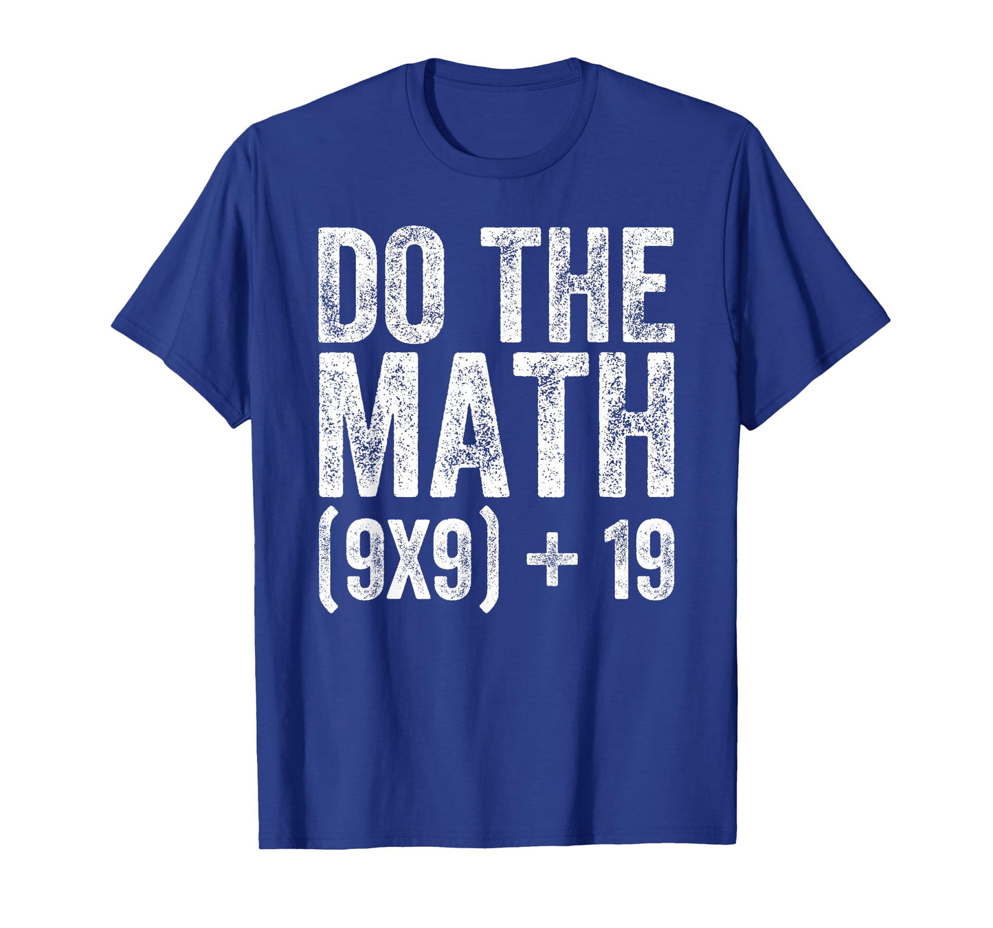 Do The Math 100 Days of School Happy 100th of School Teacher T-Shirt