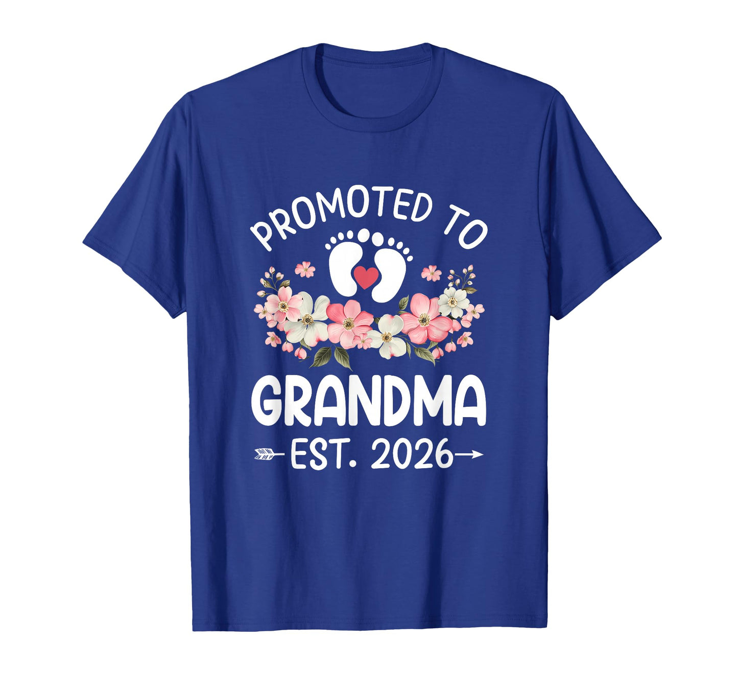 Promoted to Grandma 2026 First Time Floral New Grandma T-Shirt