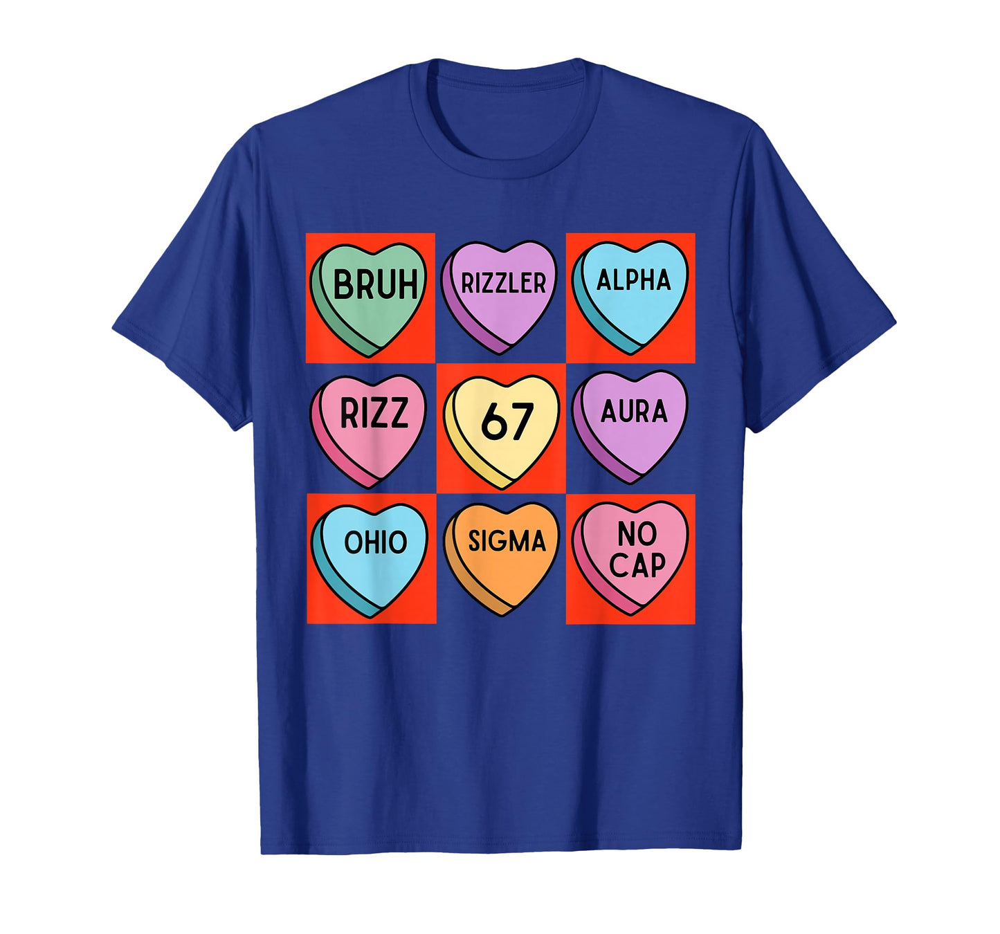 Brain Rot Valentine's - Funny 67 Valentine's Rizz, No Cap T-Shirt