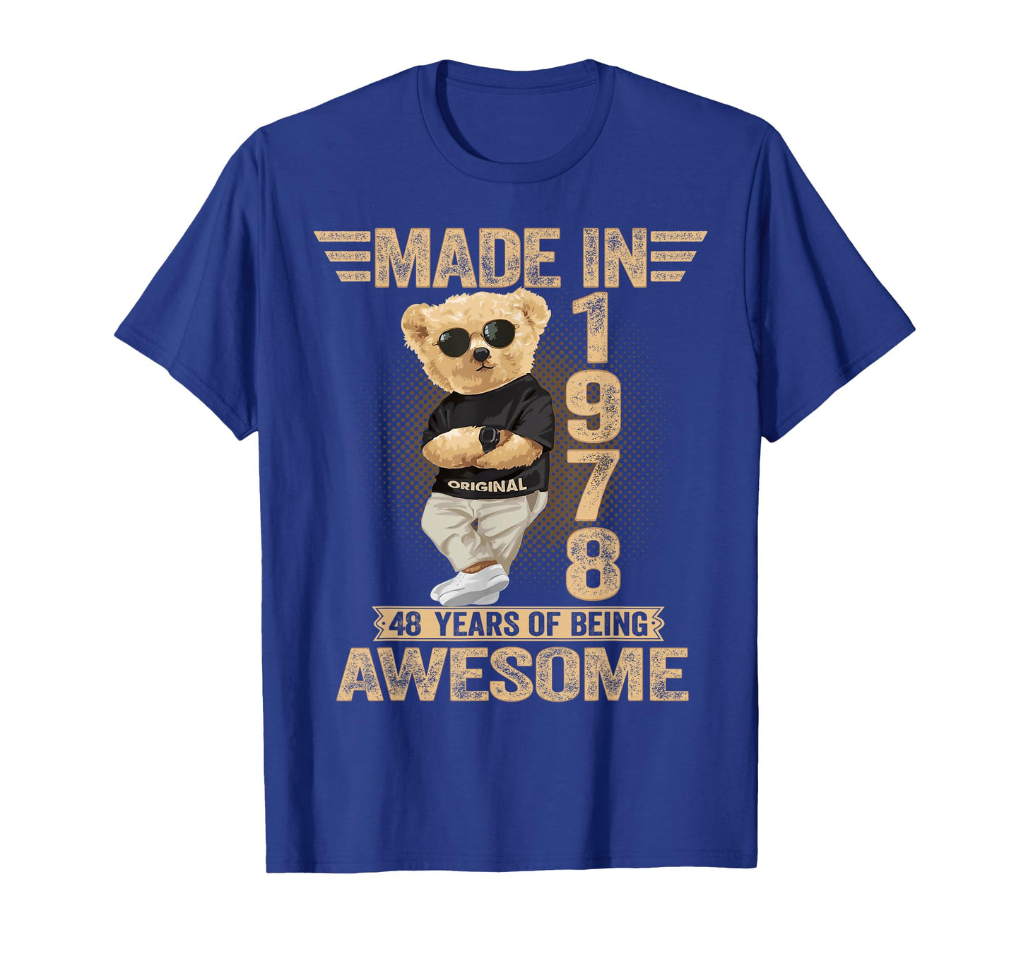 48 Year Old Made in 1978 Teddy Bear 48th Birthday Men Women T-Shirt