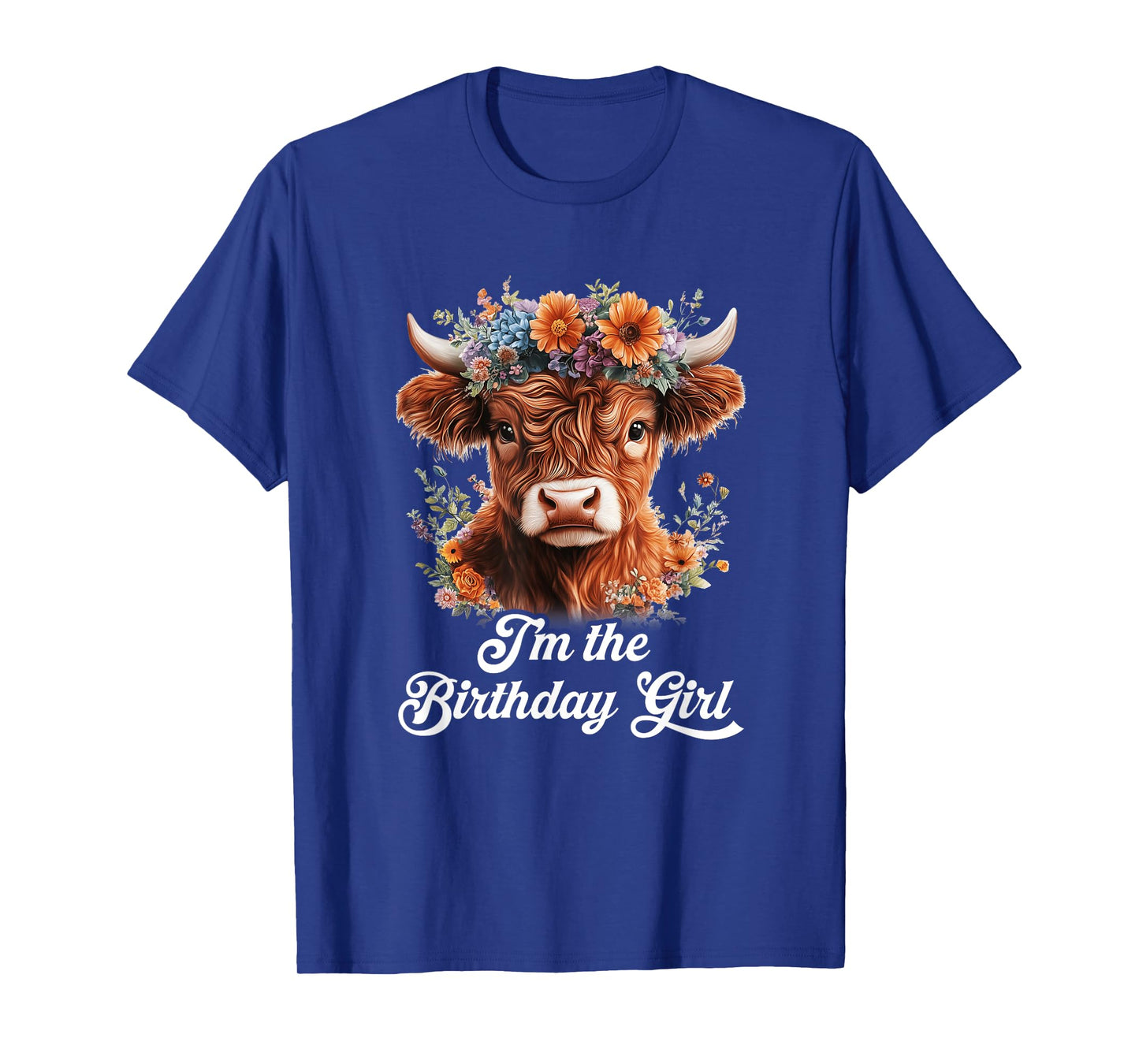 I'm The Birthday Girl Highland Cow 1St Birthday Party T-Shirt