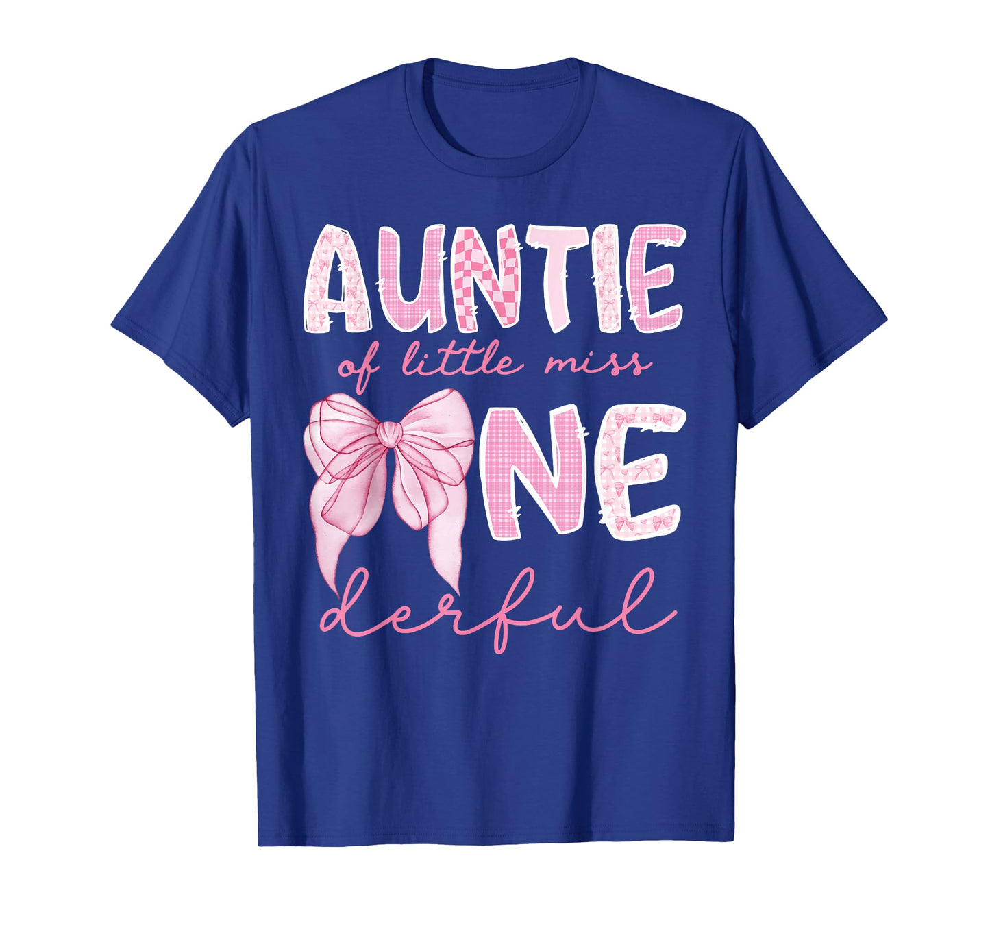 Auntie of Little Miss Onederful First Birthday Girl Bow T-Shirt