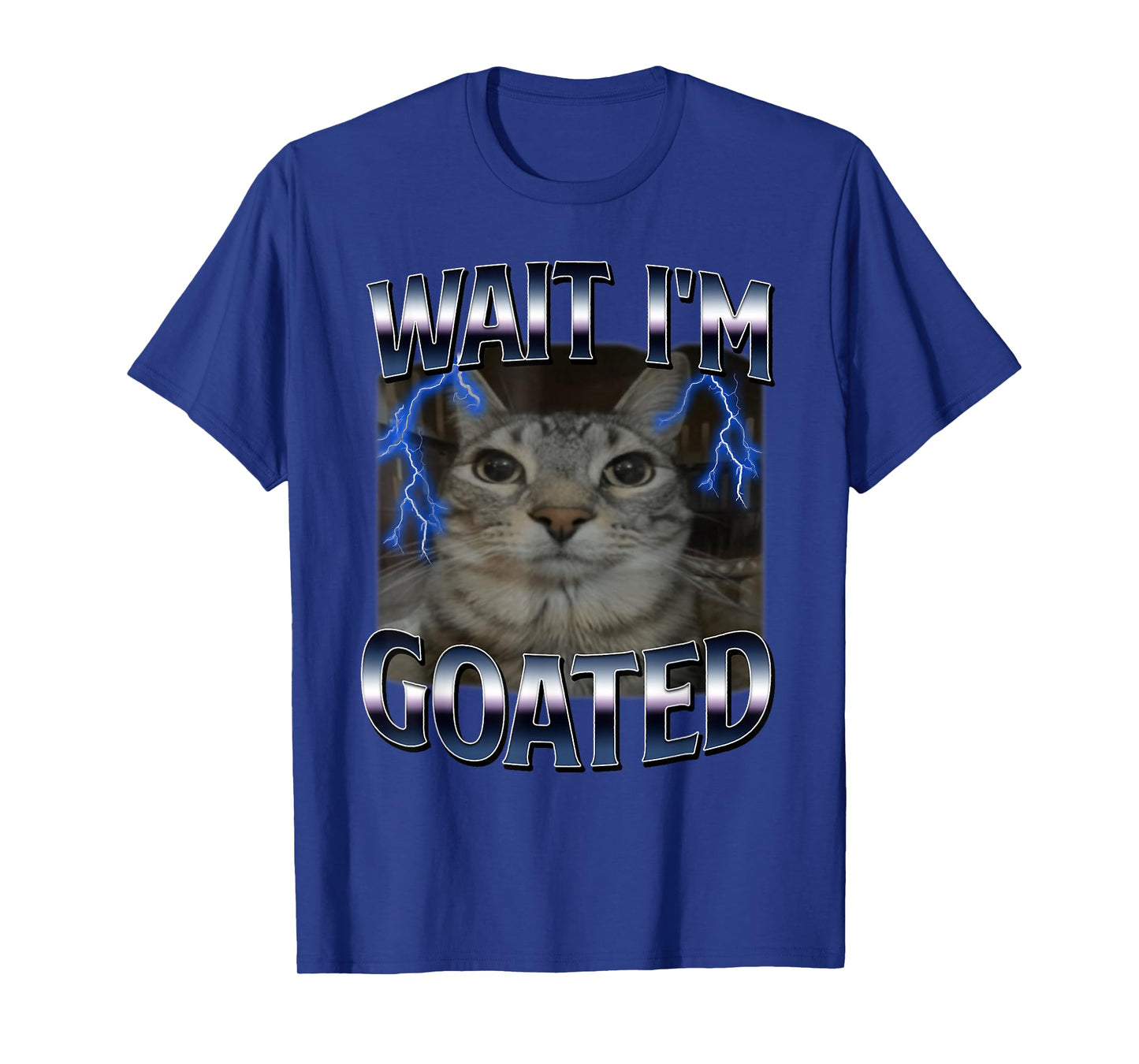 Wait I'm Goated Cat Funny Cat Meme Men Women Kids Graphic T-Shirt