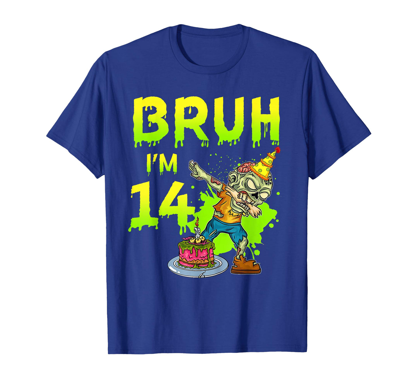 Bruh I'm 14th Birthday Zombie Lover 14 Years Old Boys T-Shirt