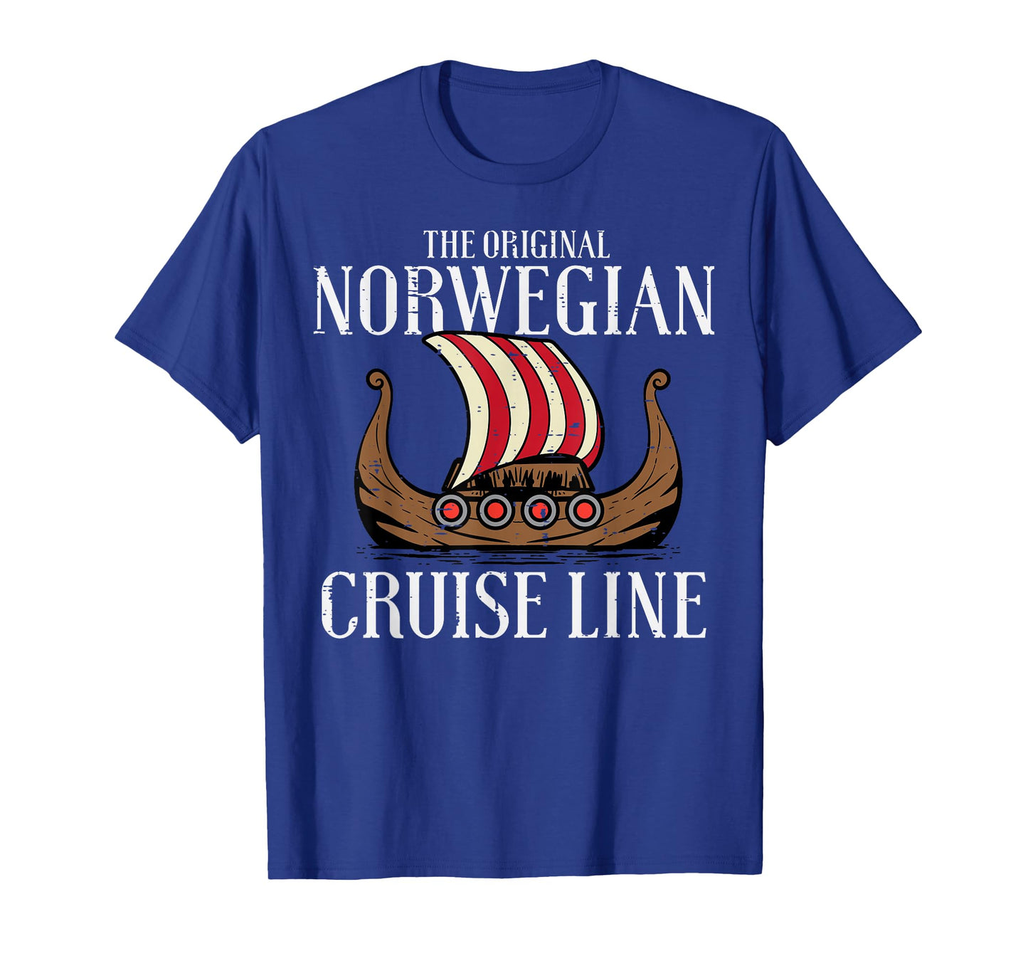 Viking Original Norwegian Cruise Line Funny Men Women Kids T-Shirt