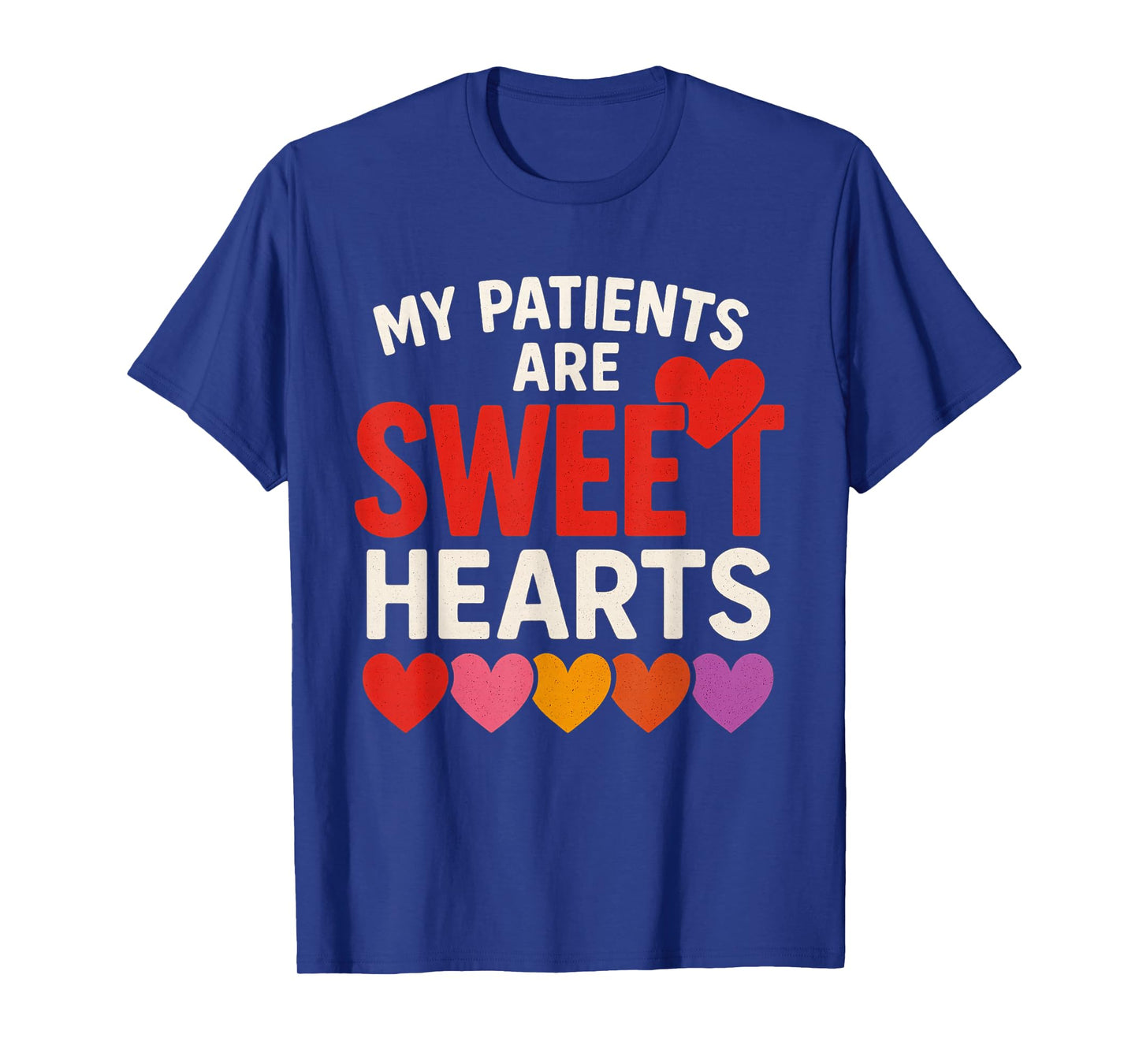 My Patients Sweet Hearts Valentine Day Nurse Scrub Top Women T-Shirt