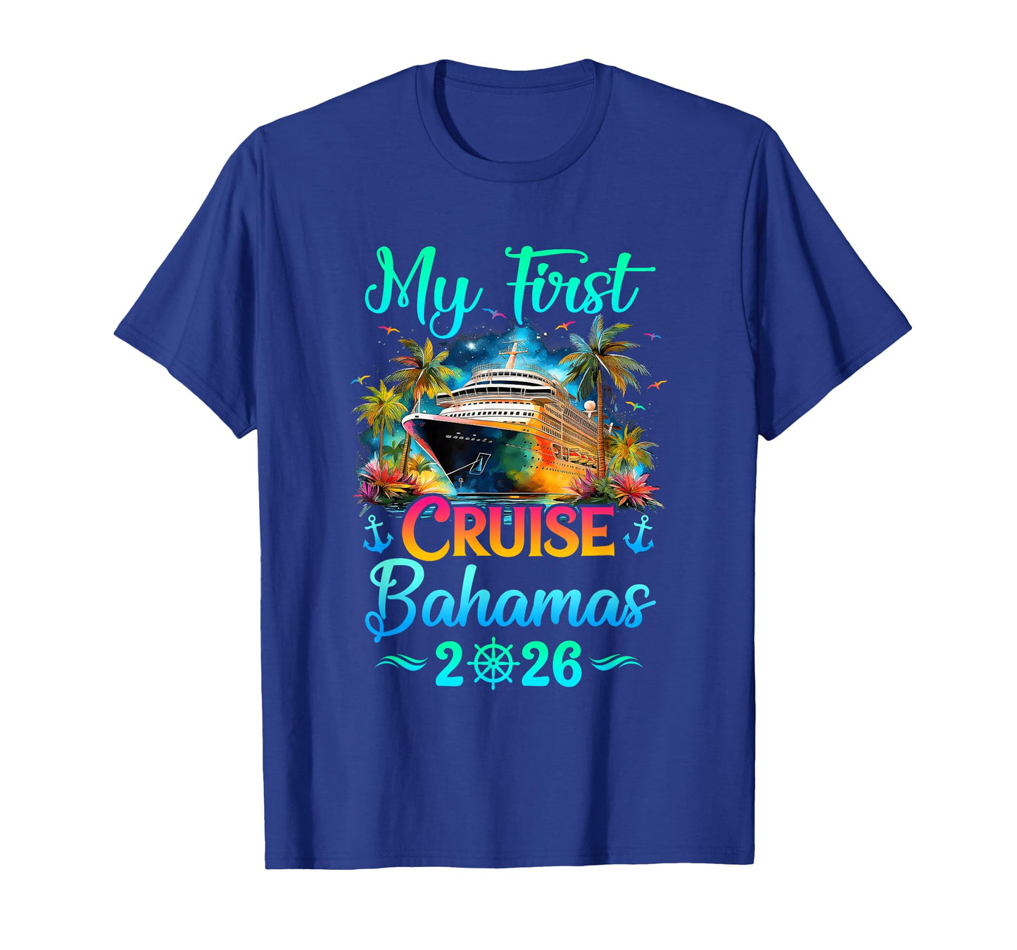 My First Cruise Bahamas 2026 Family Trip Cruisin Together T-Shirt