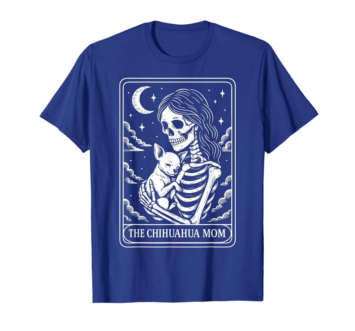 The Chihuahua Mom Tarot Card T-Shirt
