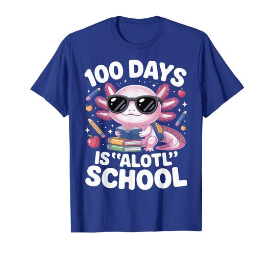 100 Days is Alotl School 100th Day of School Axolotl Kids T-Shirt