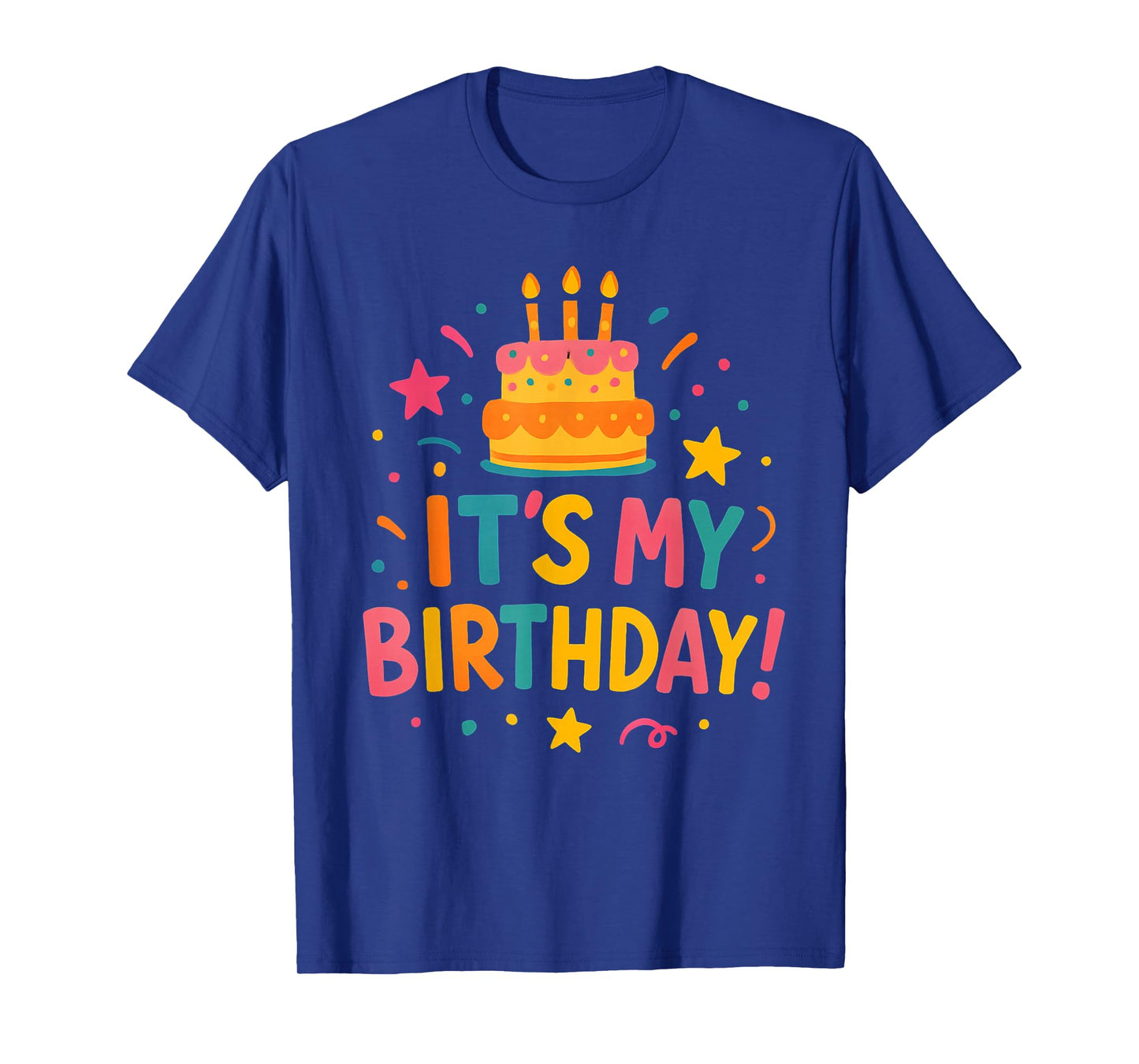It’s My Birthday Cute Cake Design Fun Bday Party Celebration T-Shirt