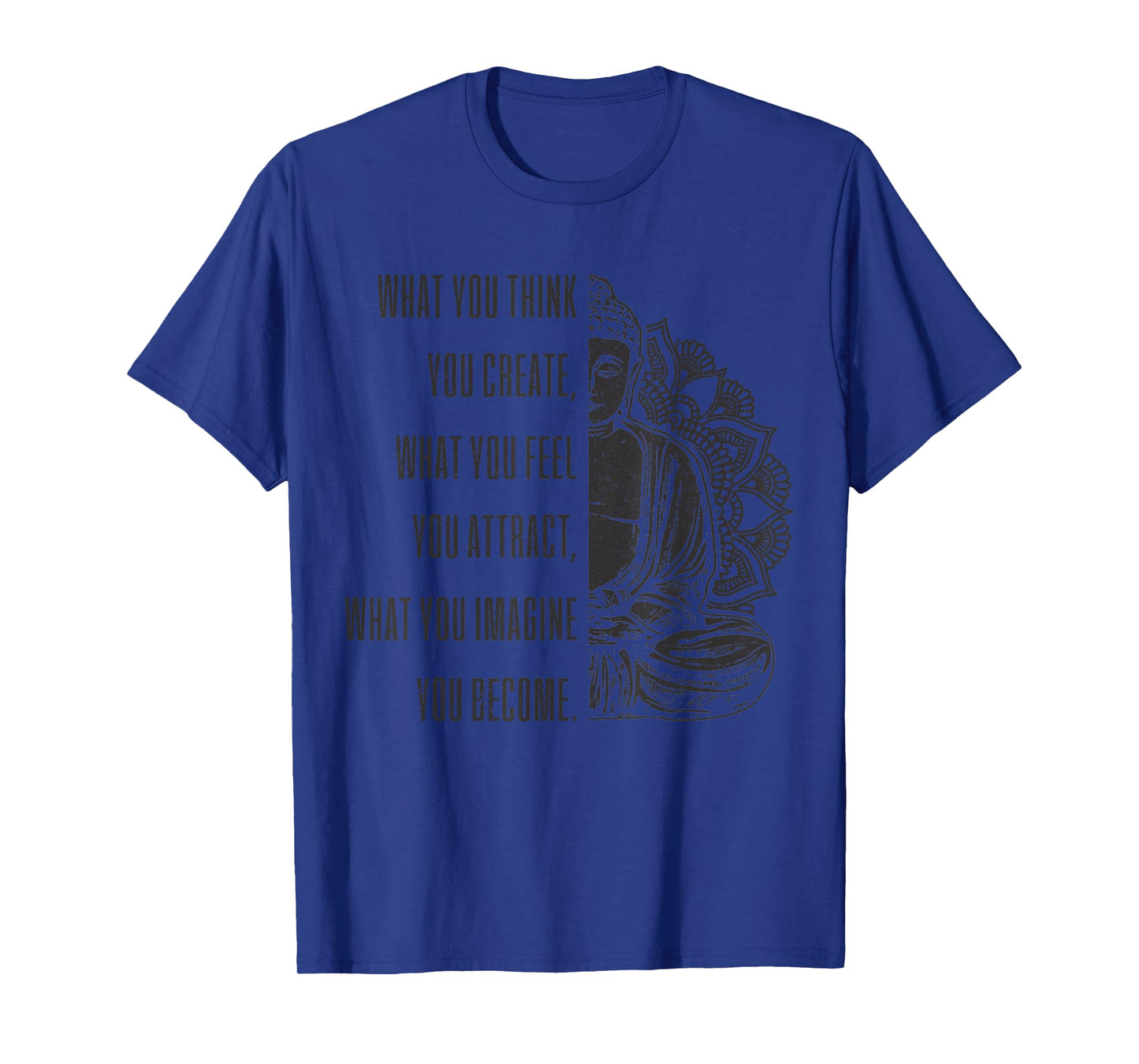 Buddha Spiritual Saying Mandala Buddhism Yoga Gift T-Shirt
