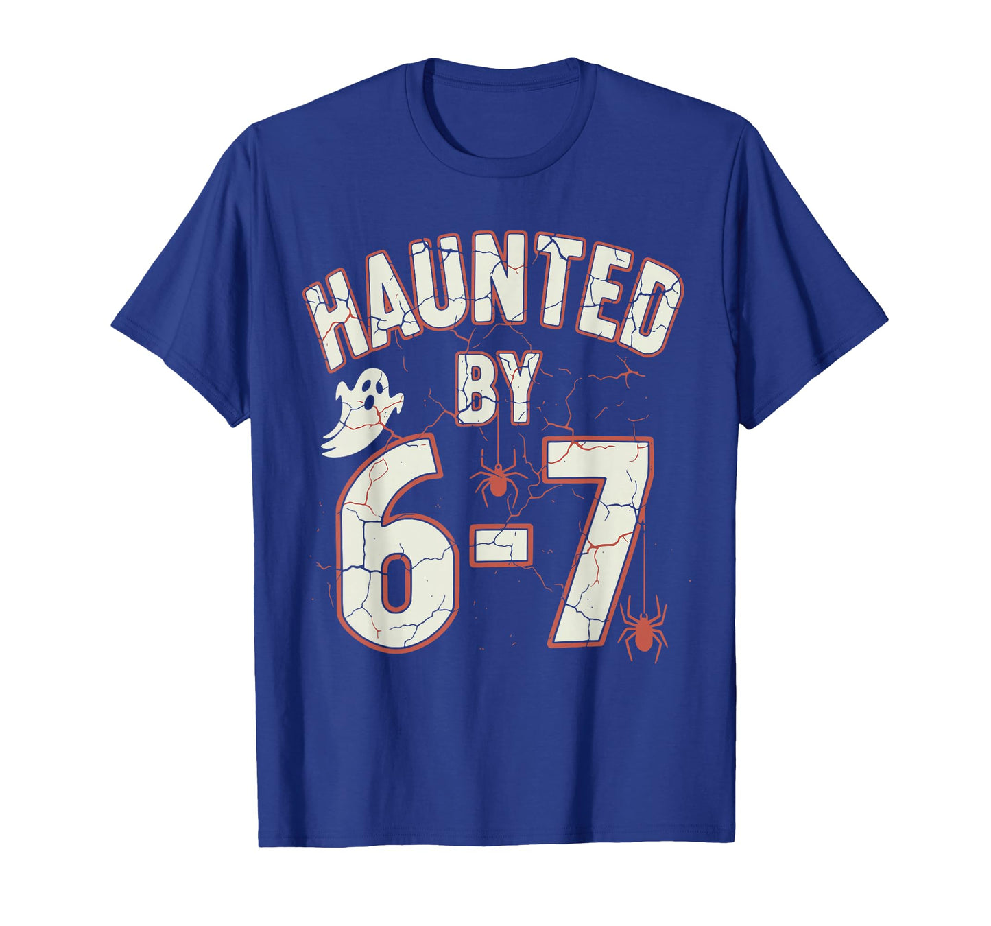 Funny Halloween Meme Haunted by 6-7 T-Shirt