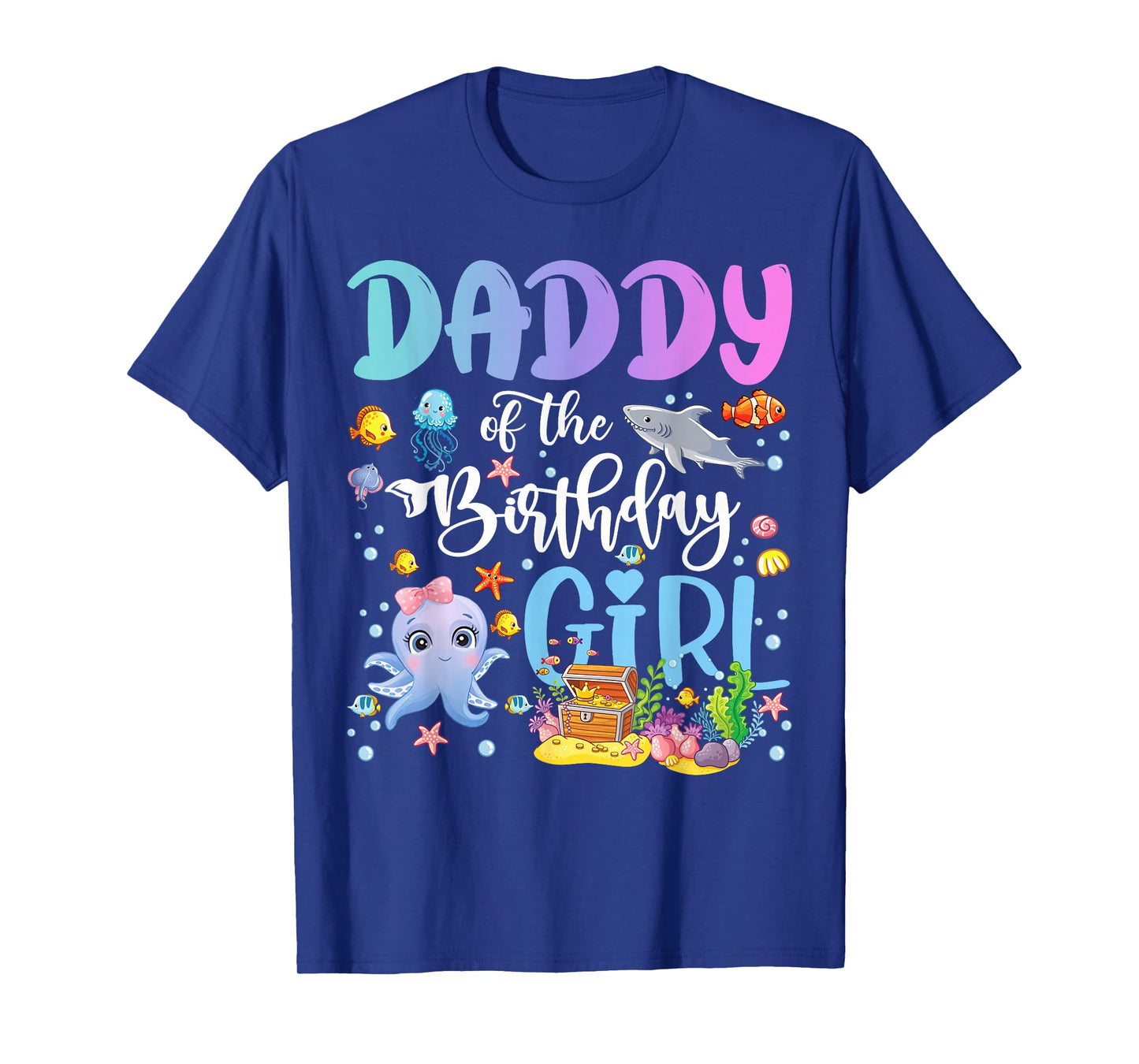 Daddy of The Birthday Girl Sea Fish Ocean Aquarium T-Shirt