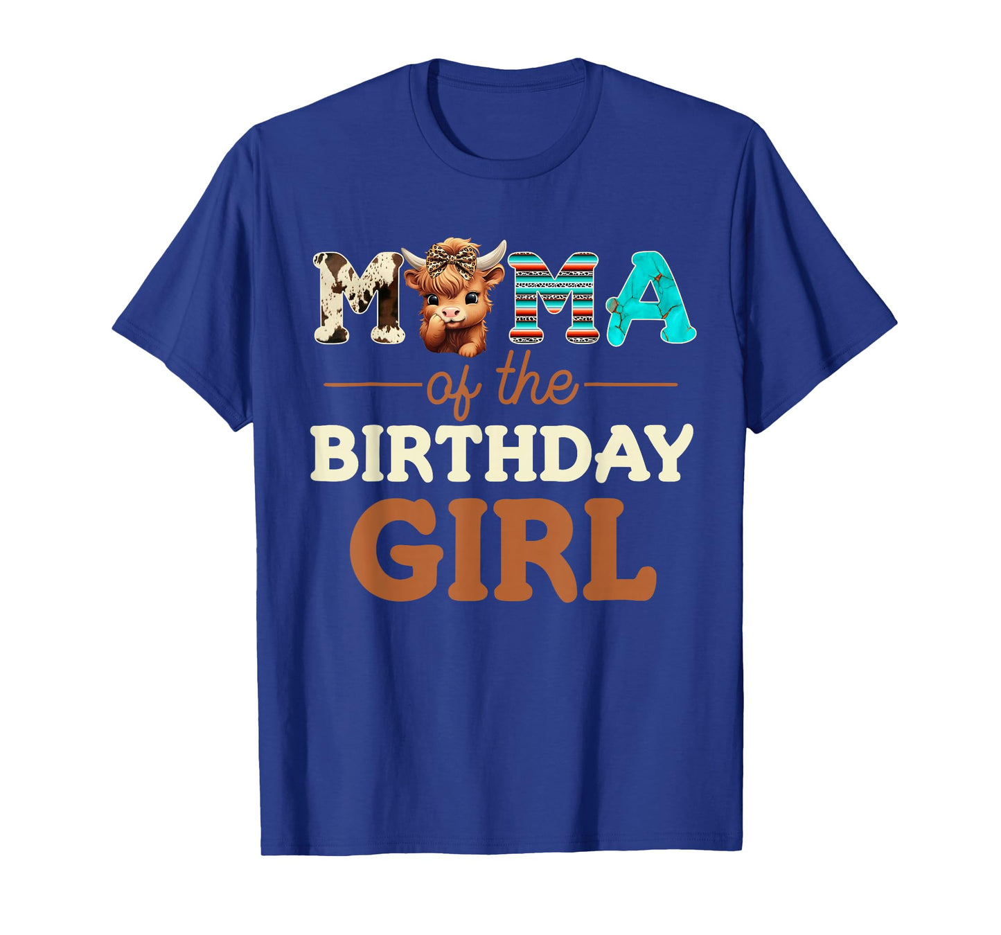 Mama of The Birthday Girl Highland Cow Print First Bday T-Shirt