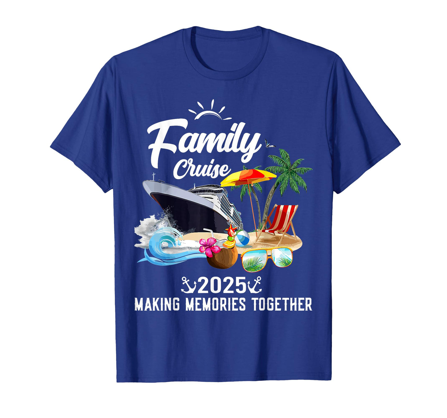 Family Cruise 2025 Making Memories Together T-Shirt