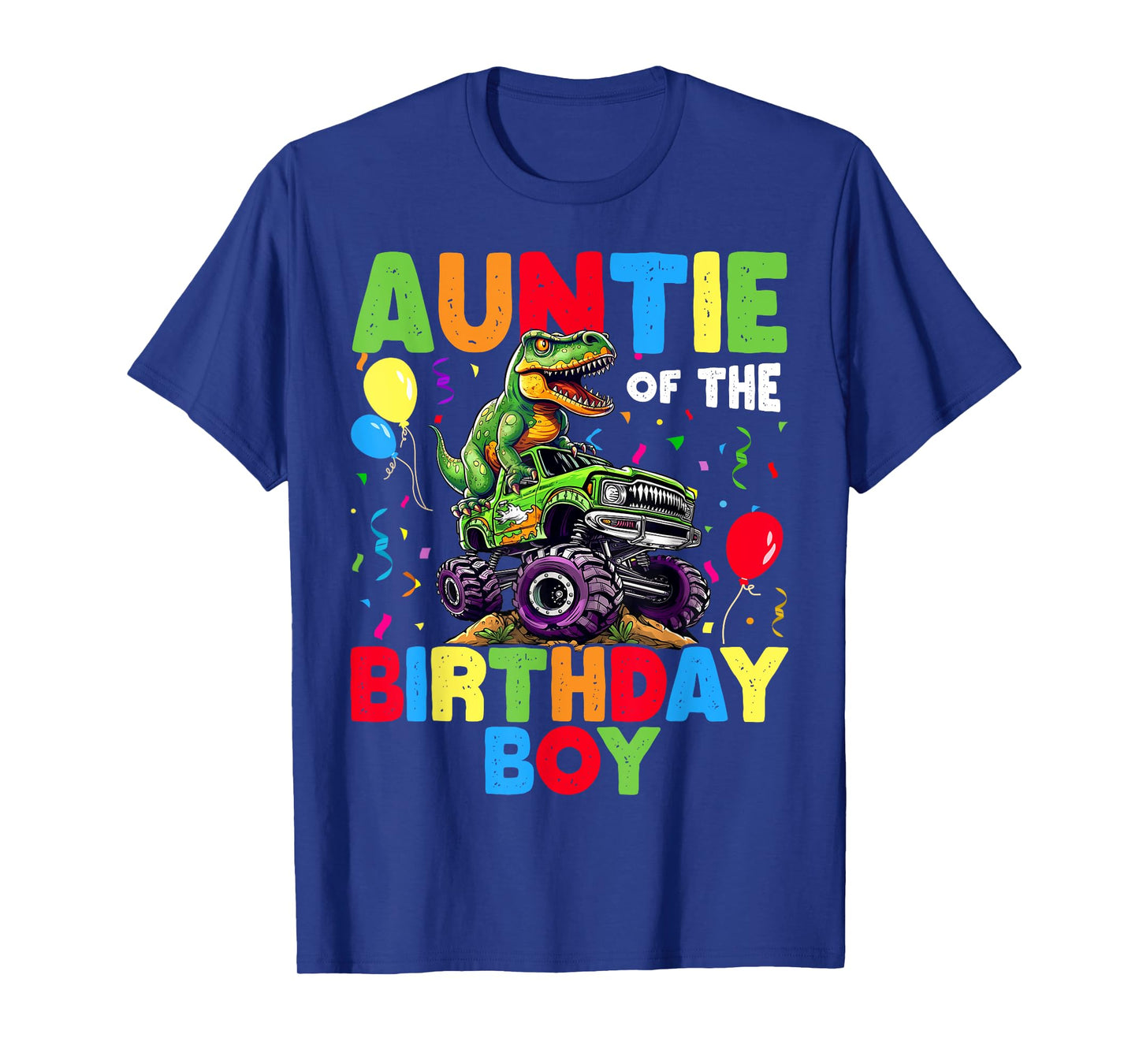 Auntie Of The Birthday Boy Dinosaur T-Rex Monster Truck T-Shirt