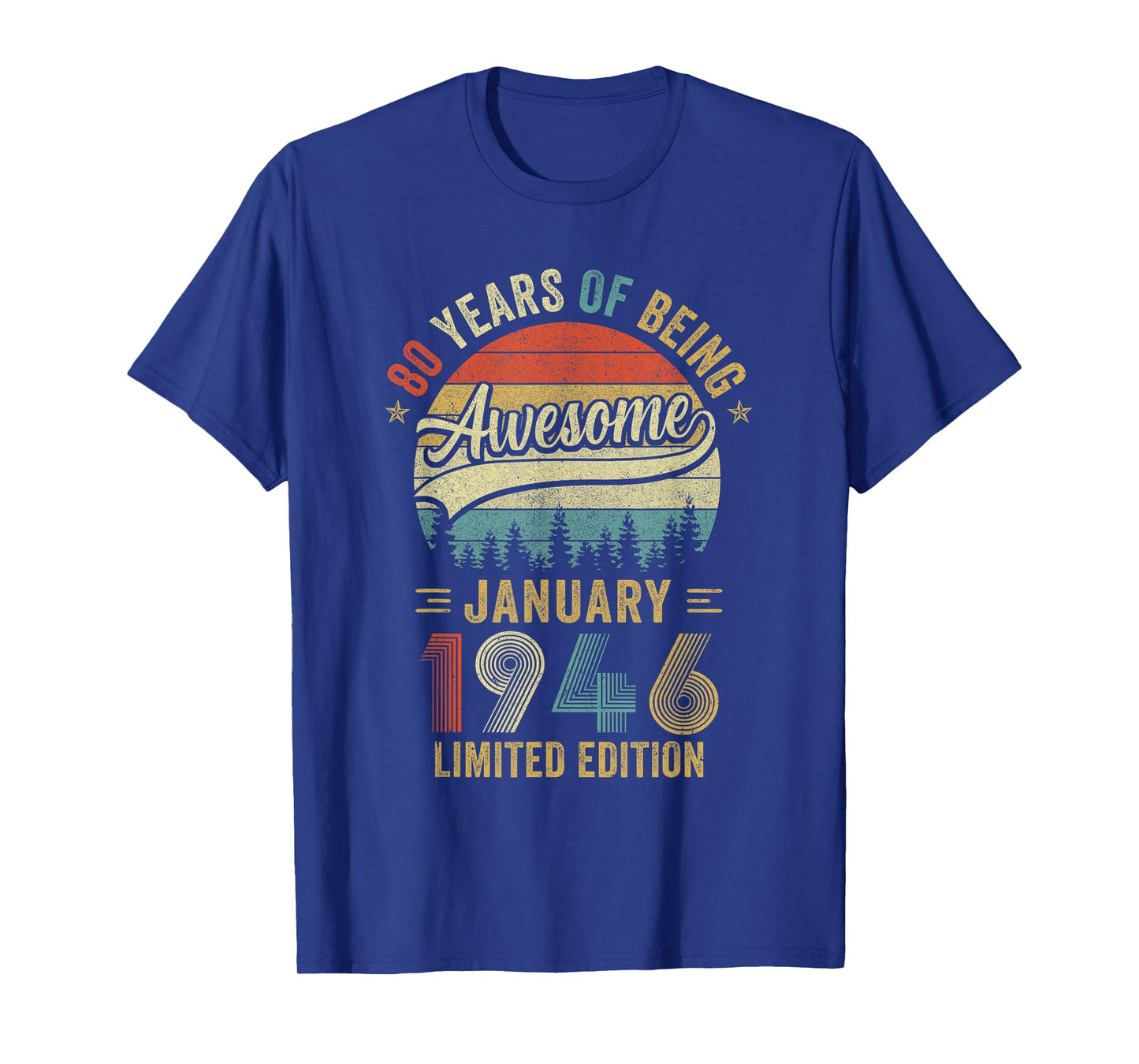 Vintage January 1946 Old 80Th Birthday Men Women T-Shirt