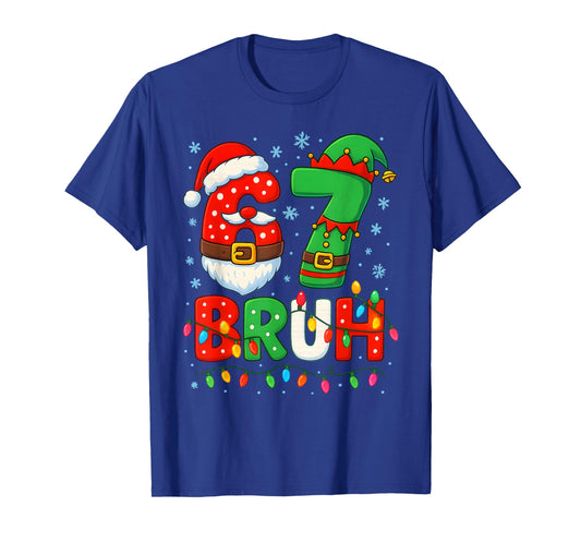 67 Six Seven Bruh 6 7 Meme Funny Christmas Boys Santa Elf T-Shirt