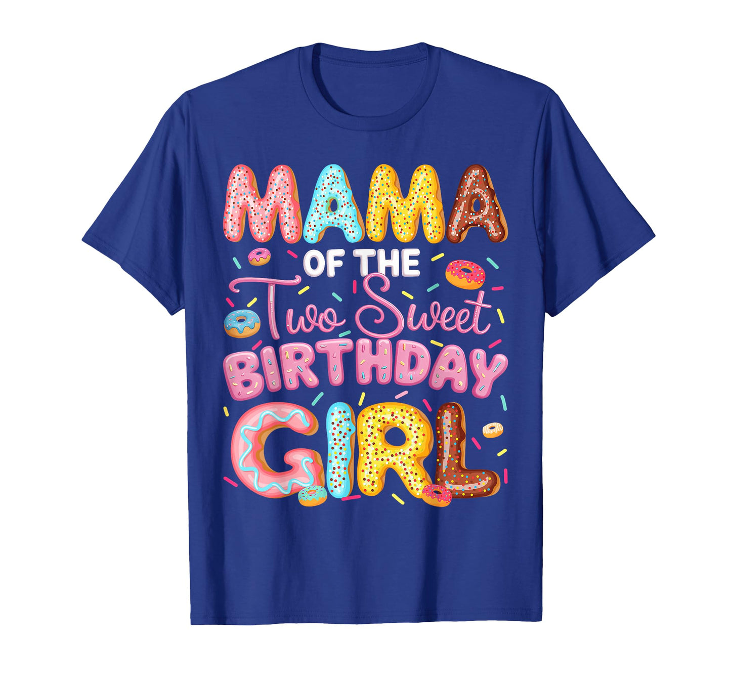 Mama Of The Two Sweet Birthday Girl Donut 2Nd Birthday T-Shirt