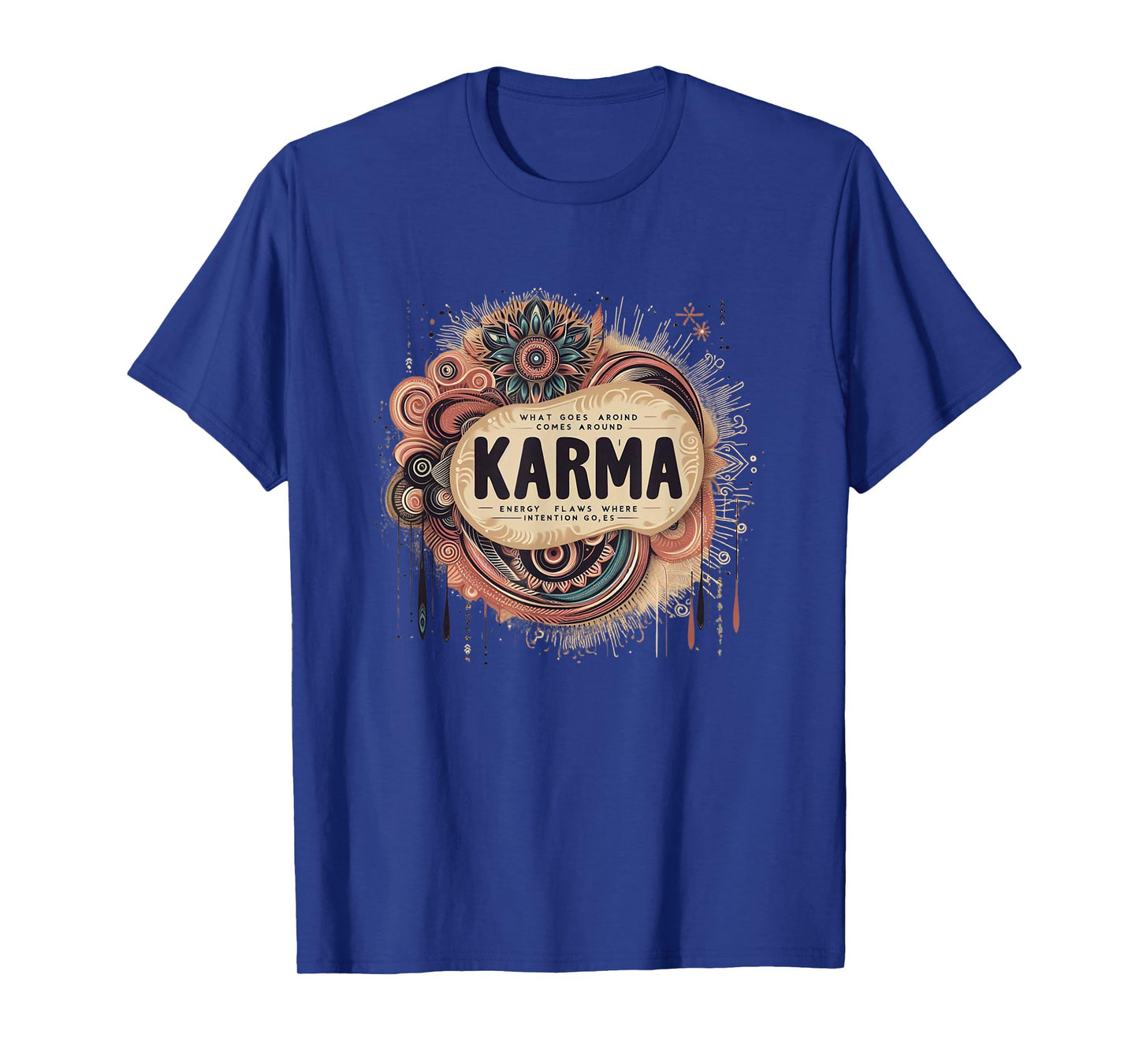 Inspirational Karma Quote Tee – Positive Energy T-Shirt