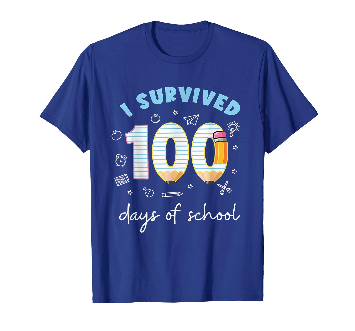 I Survived 100 Days of School Students Teachers 100th Days T-Shirt