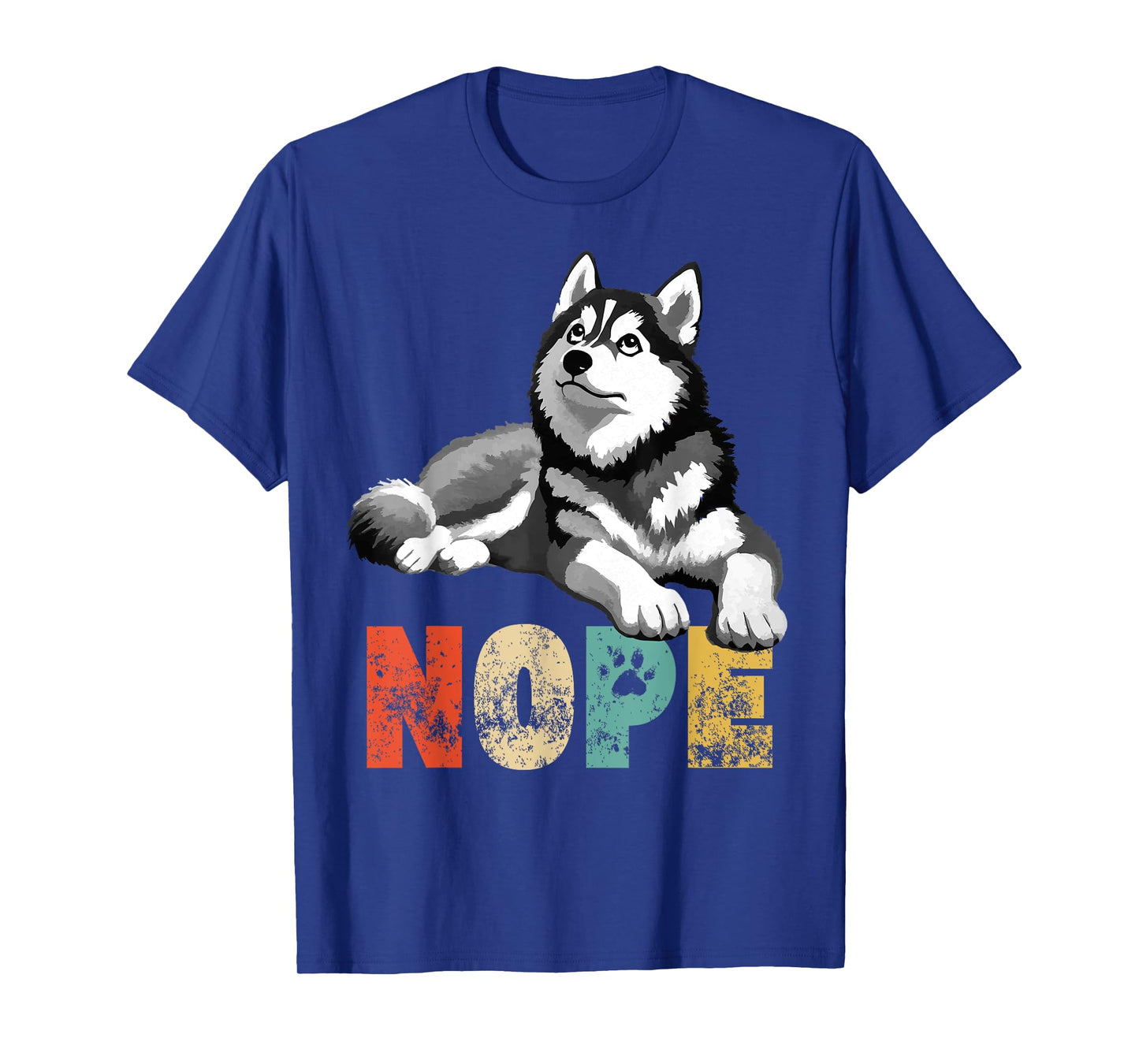 Vintage Nope Not Today Funny Lazy Siberian Husky Dog Owner T-Shirt for Men Women Kids