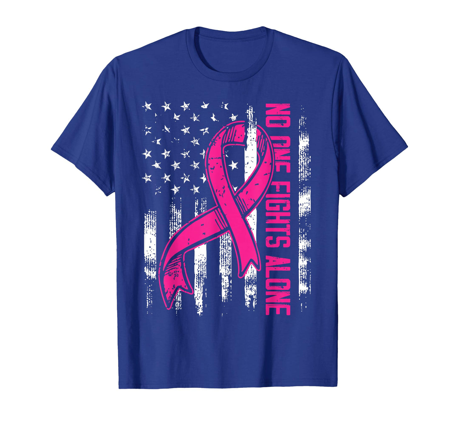 No One Fight Breast Cancer Alone Pink Ribbon American Flag T-Shirt