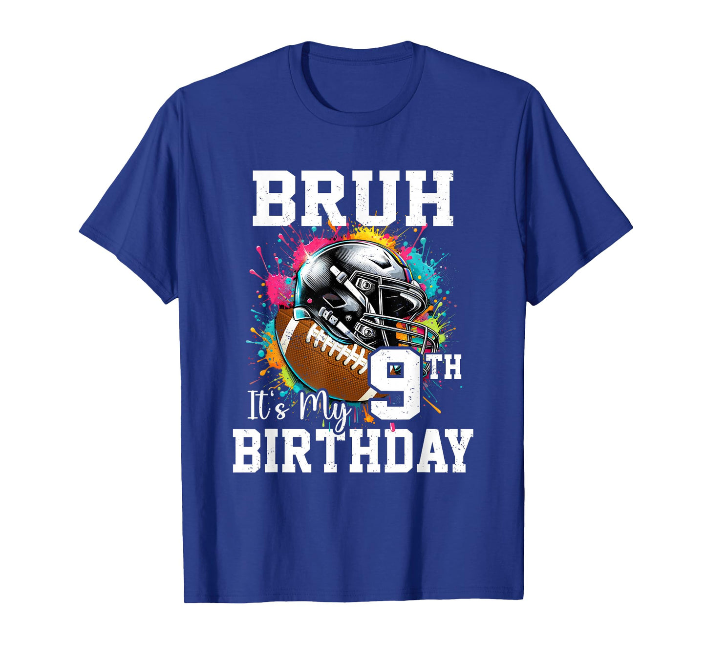 Bruh It's My 9th Birthday 9 Years Old Football Player T-Shirt