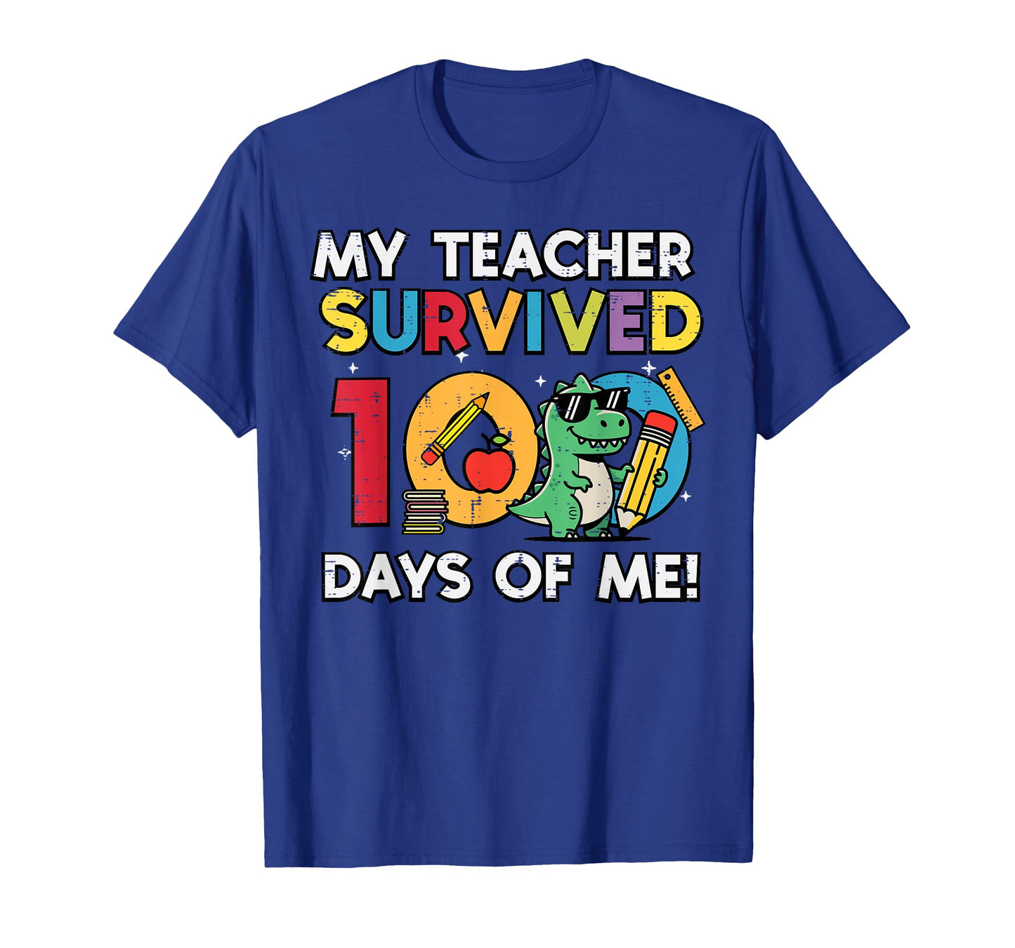 My Teacher Survived 100 Days Me Trex 100th Day School Boys T-Shirt
