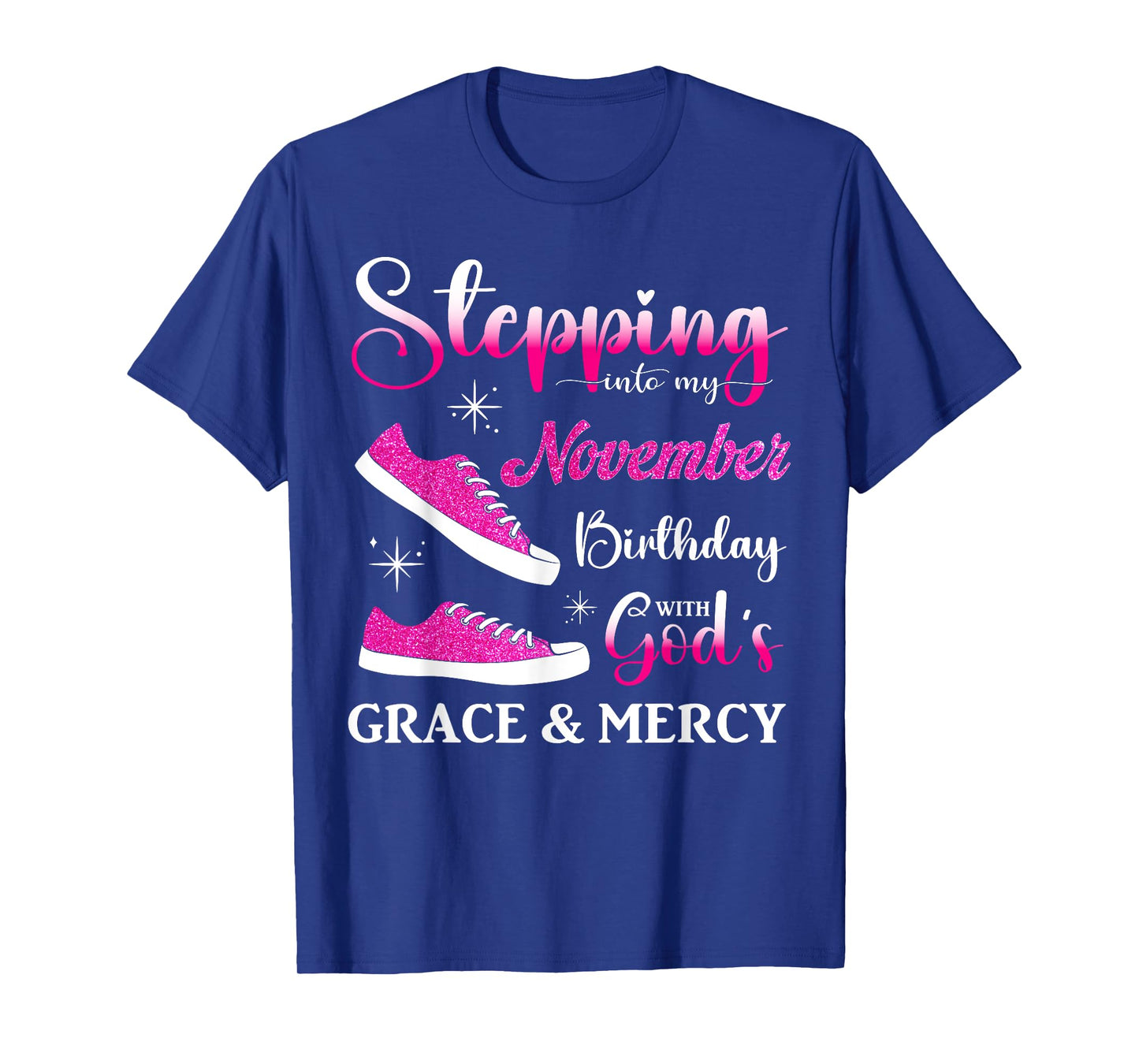 Stepping into My November Birthday Women Girls Ladies Funny T-Shirt
