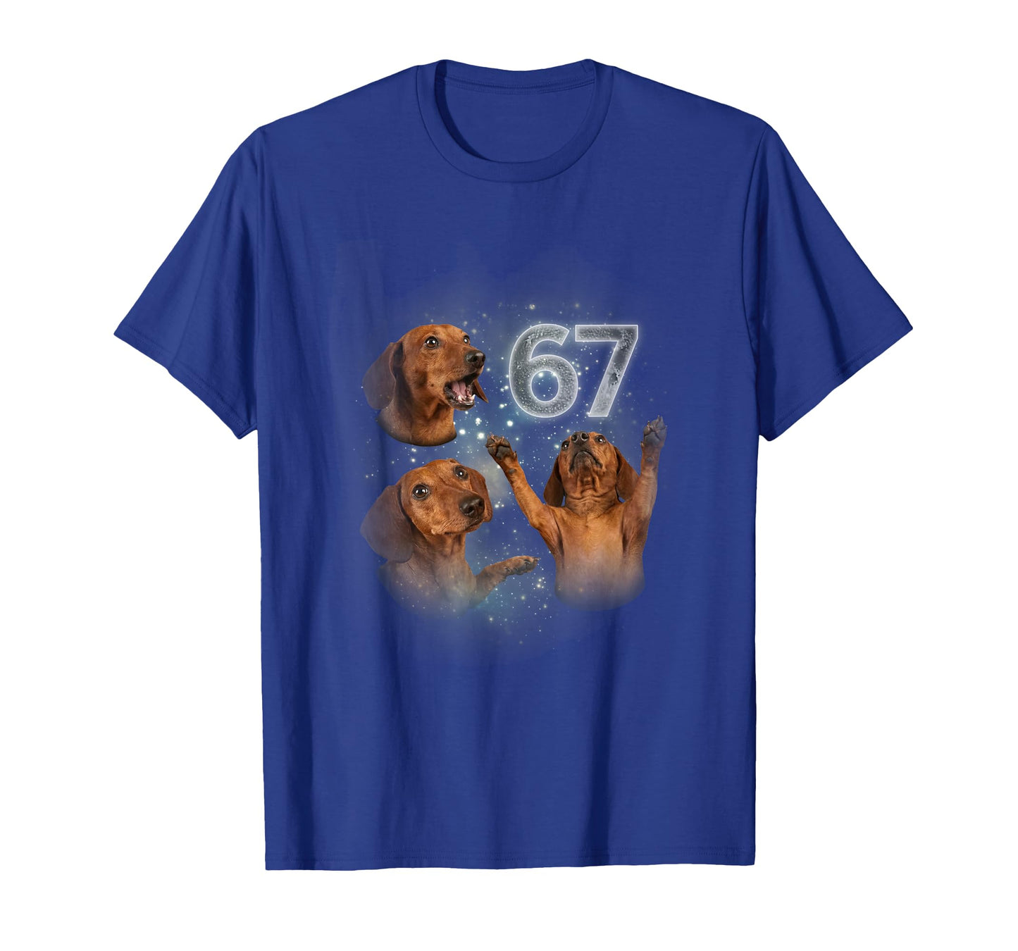 67 Funny Dachshund Howling at The Moon Meme 6 7 Dog Design T-Shirt