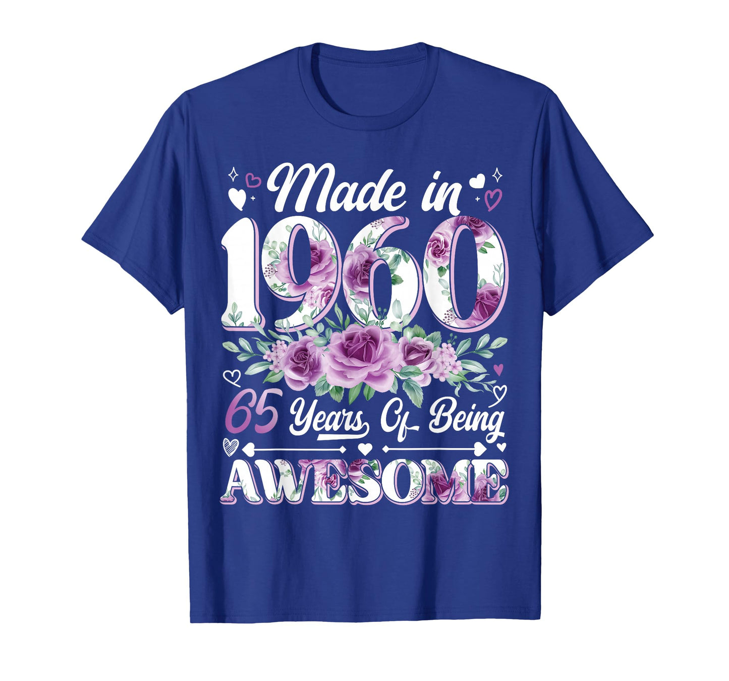 65 Year Old Made In 1960 Floral 65th Birthday Women T-Shirt
