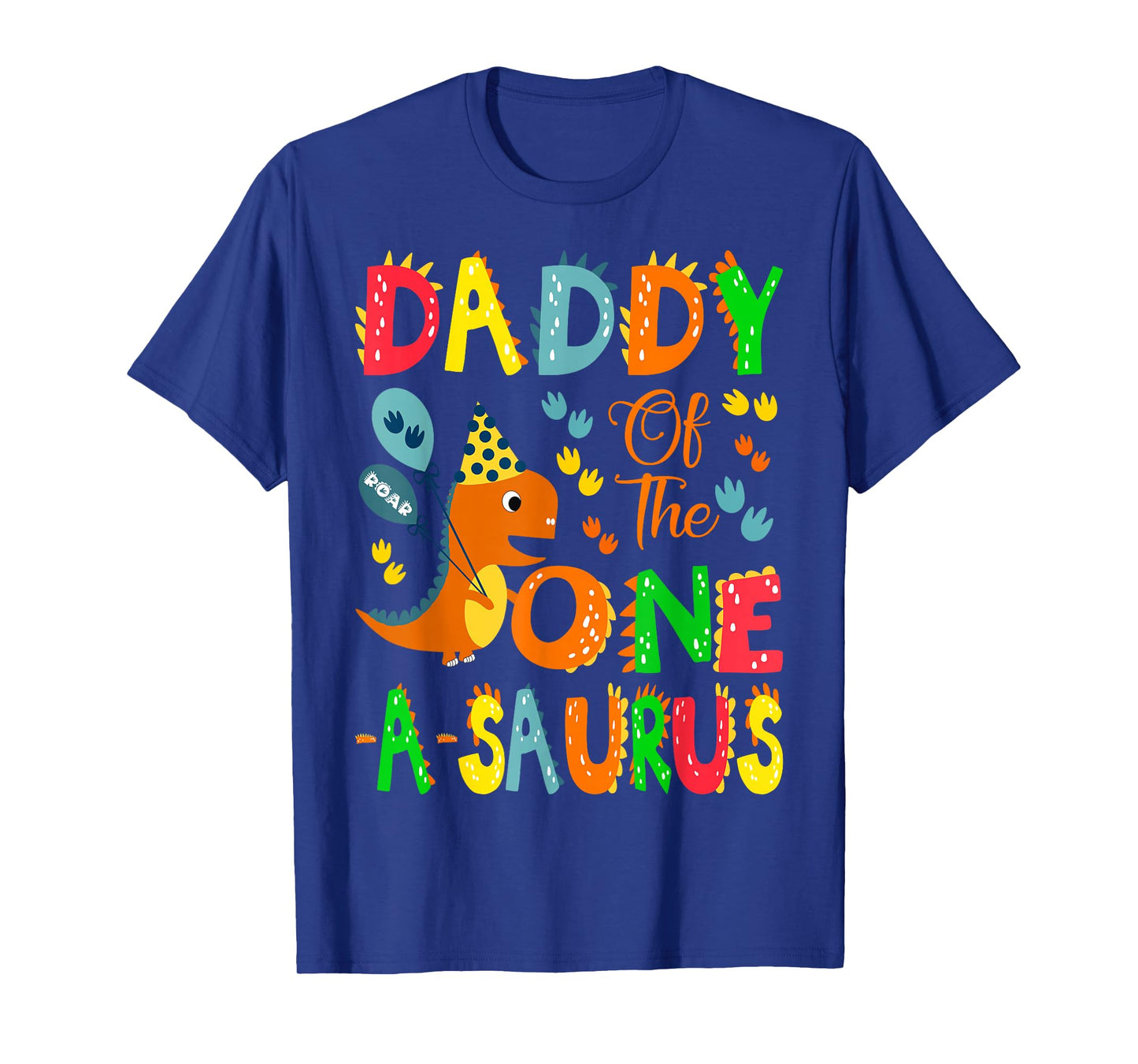 Daddy of The One-A-Saurus 1st Birthday Boy Dinosaur Lover T-Shirt